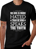 Truth Speaker T-Shirt - Hated But Honest