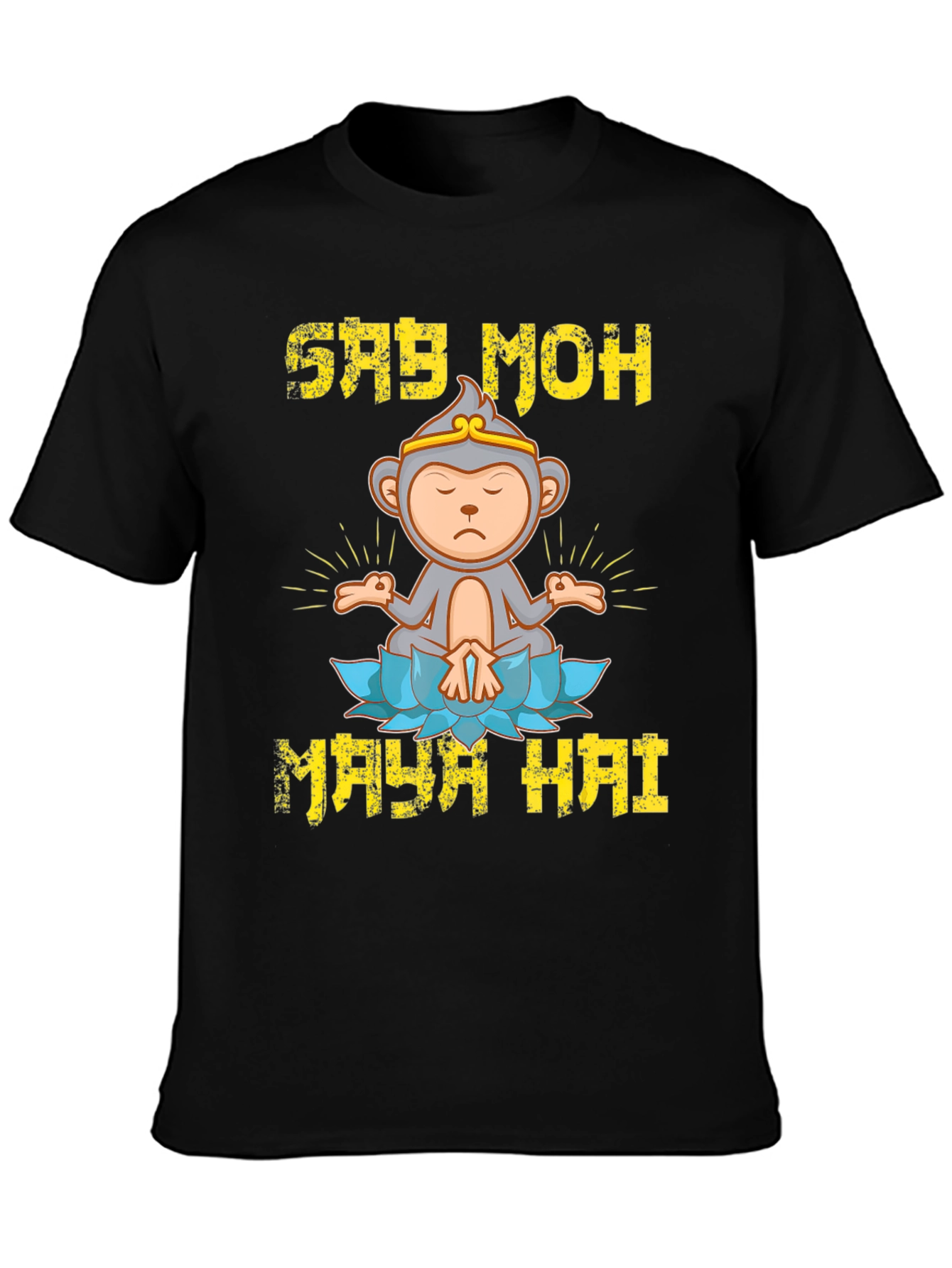 Say Moh Maya Hai Monkey T-Shirt
