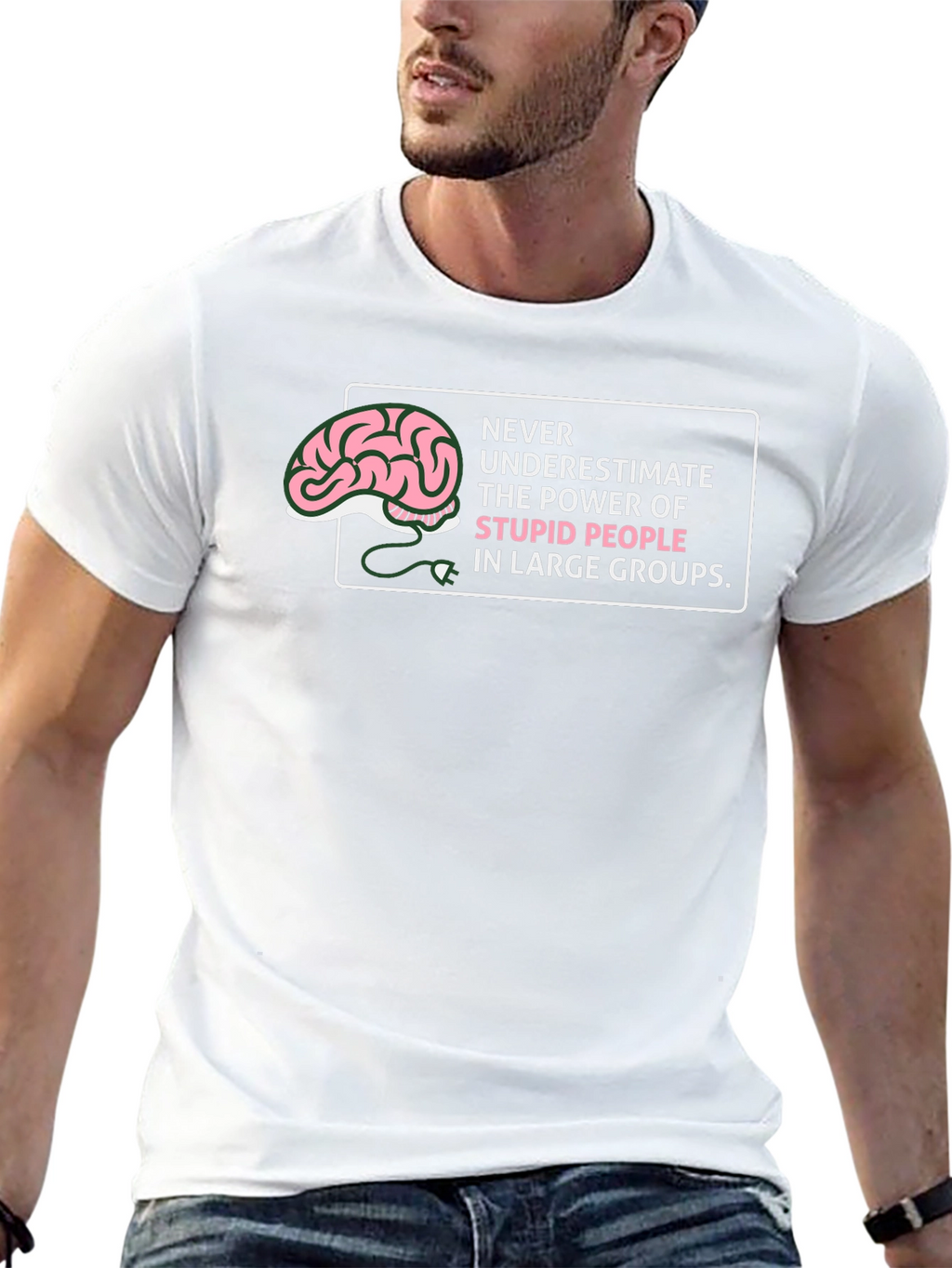 Humorous Stupid People Graphic Tee