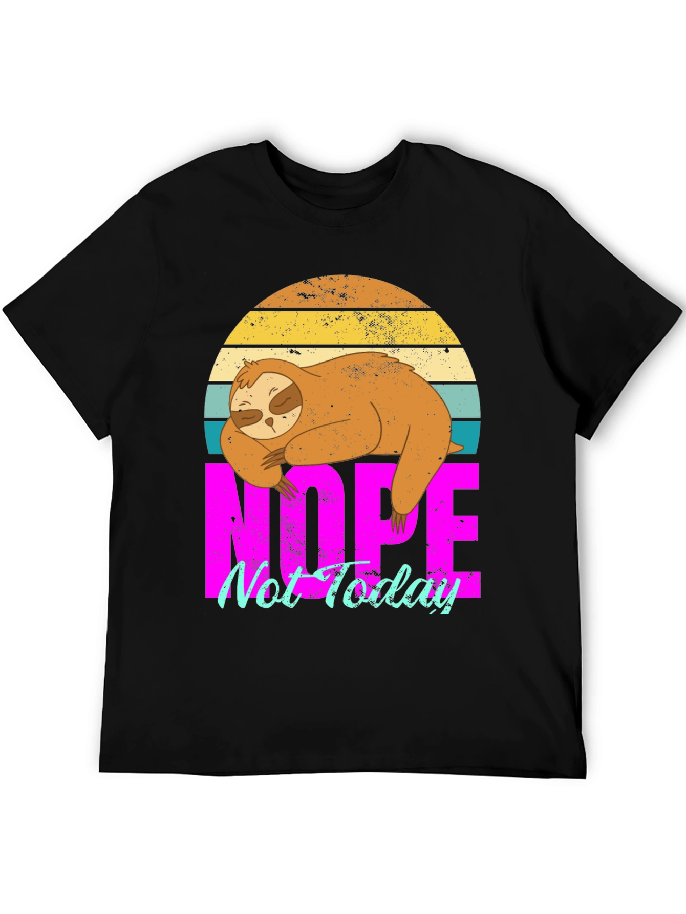 Sloth Nope Not Today Graphic T-Shirt