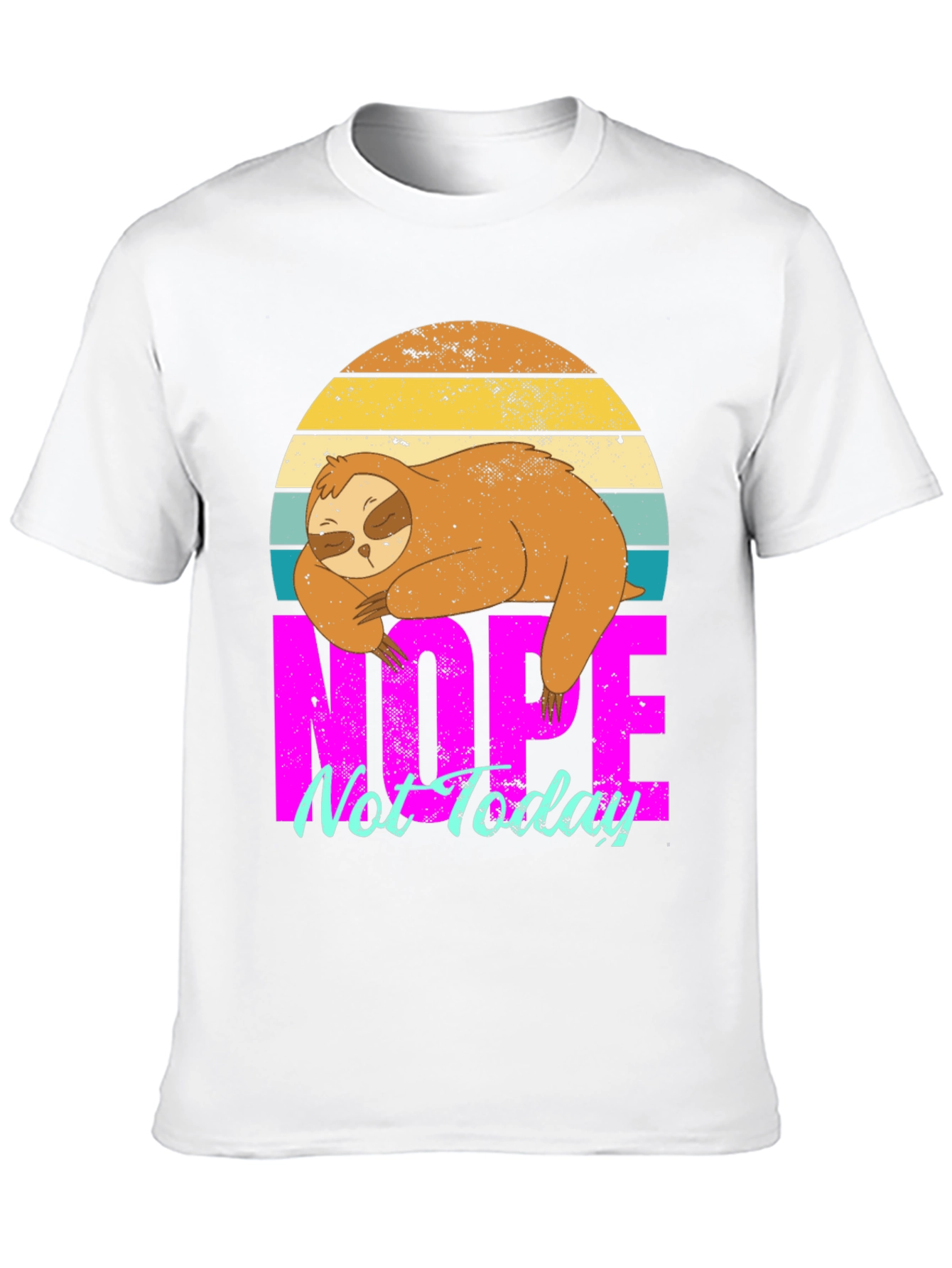 Sloth Nope Not Today Graphic T-Shirt