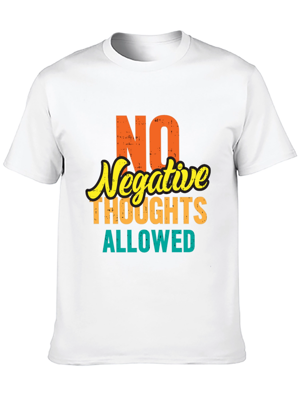 Positive Vibes Tee: No Negative Thoughts Allowed