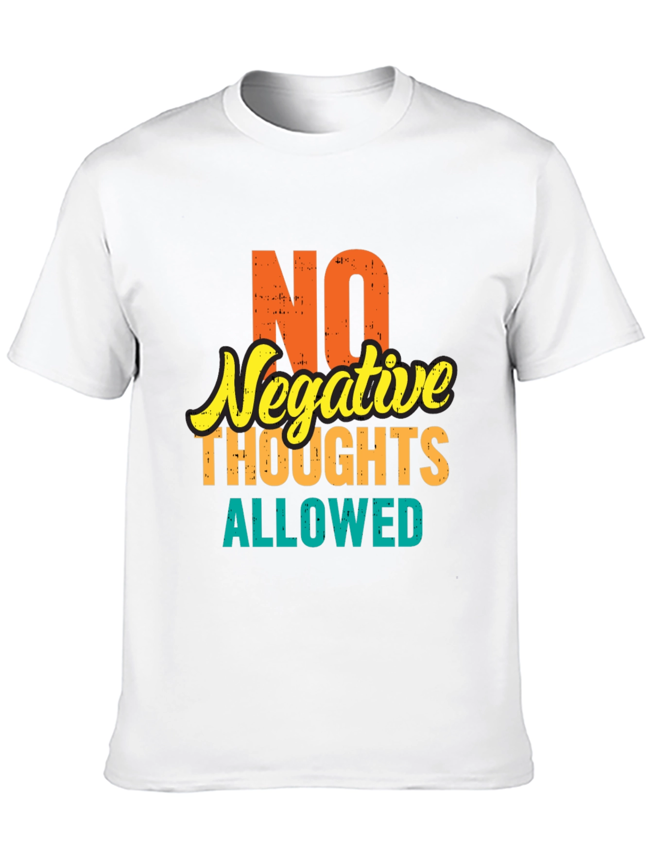 Positive Vibes Tee: No Negative Thoughts Allowed