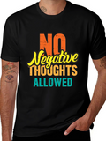 Positive Vibes Tee: No Negative Thoughts Allowed