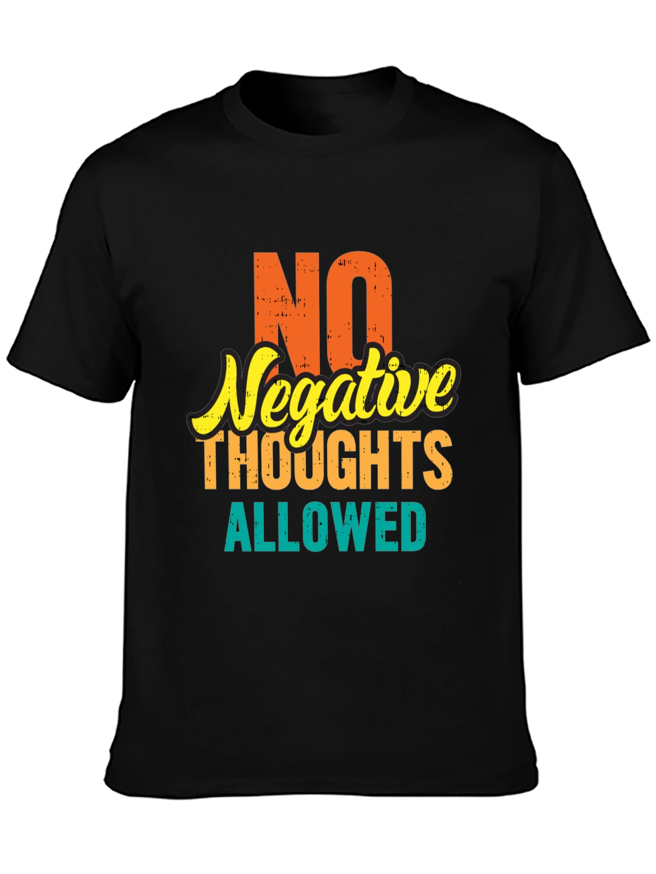Positive Vibes Tee: No Negative Thoughts Allowed
