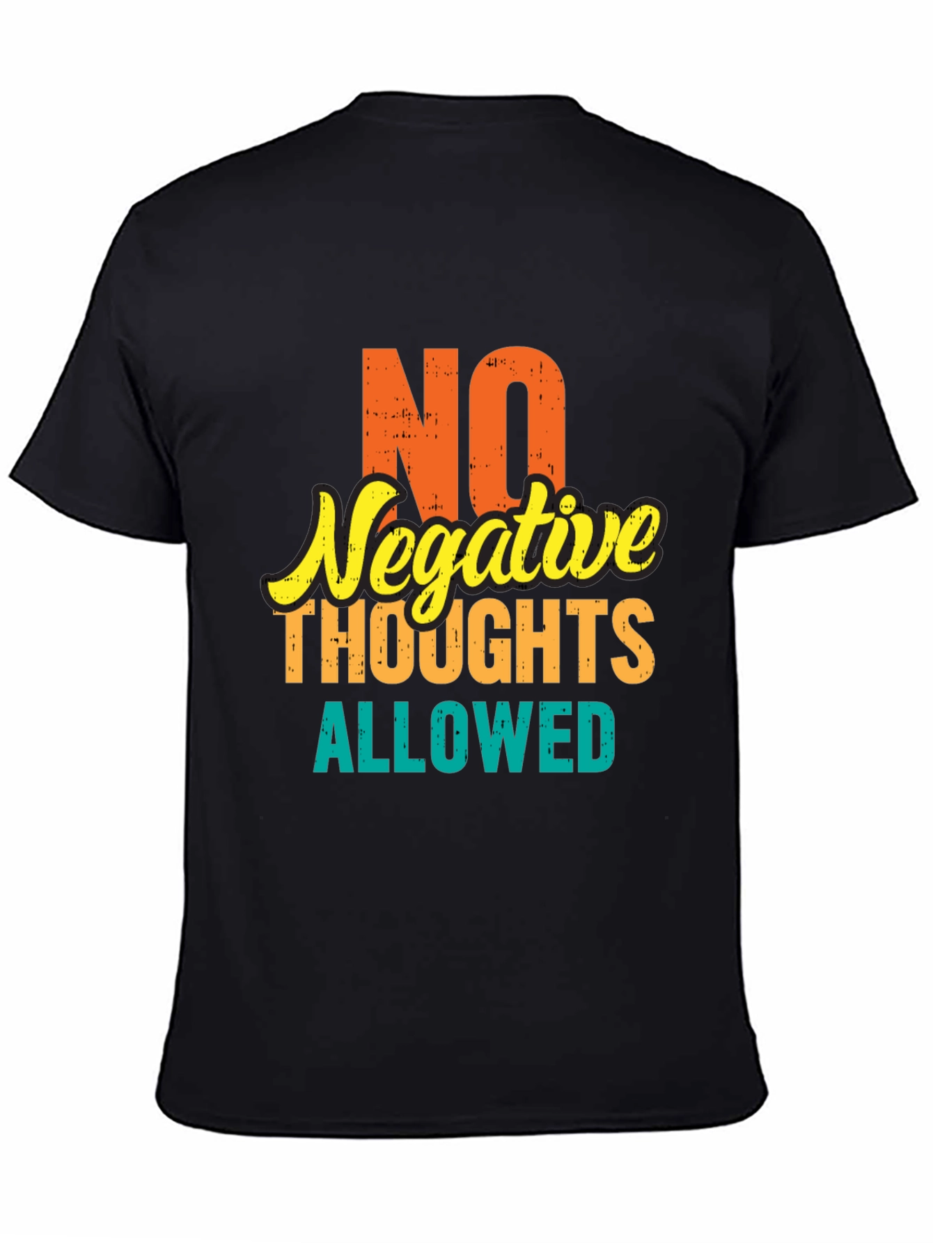 Positive Vibes Tee: No Negative Thoughts Allowed