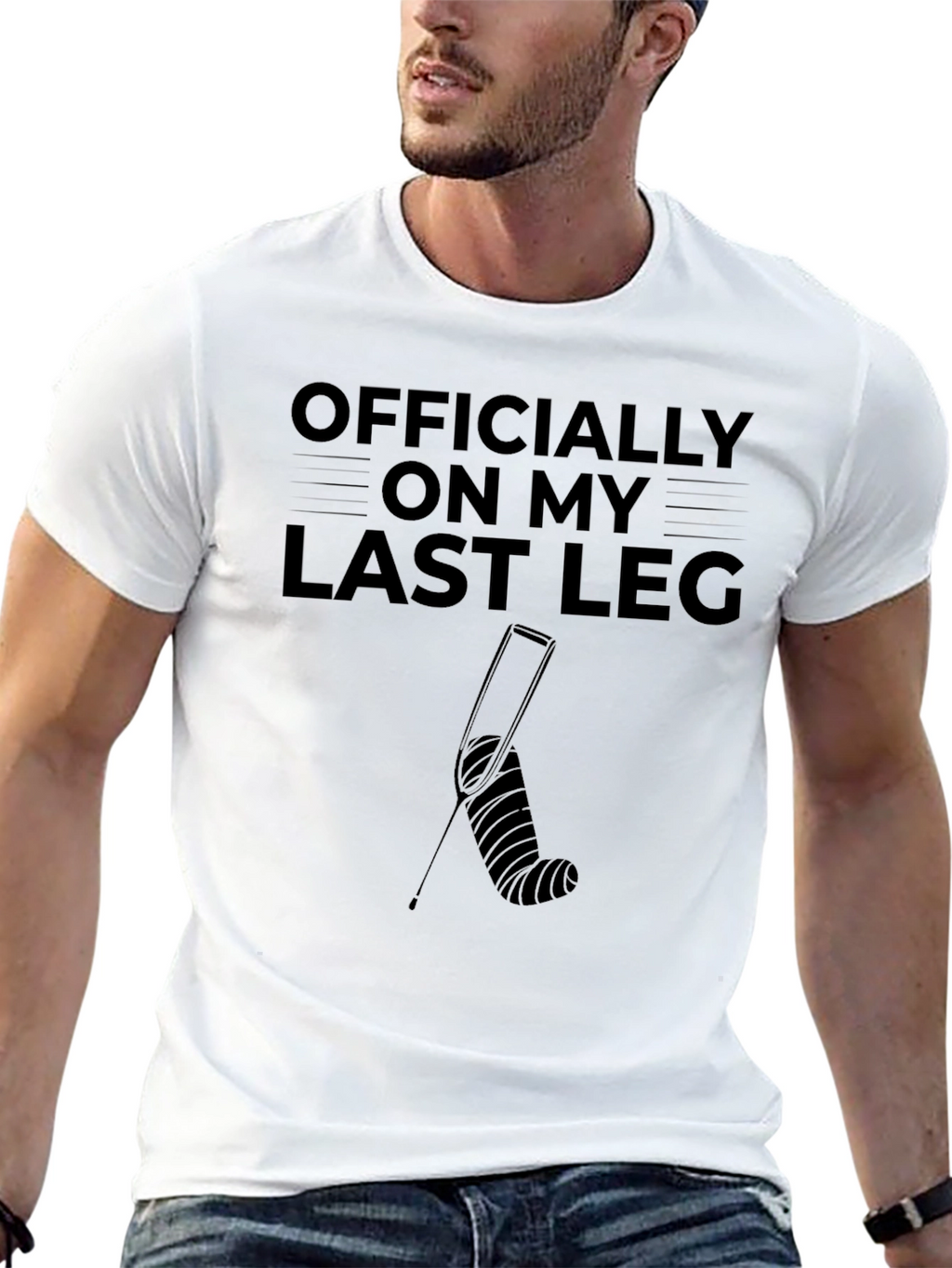 Officially On My Last Leg Funny Broken Leg T-Shirt