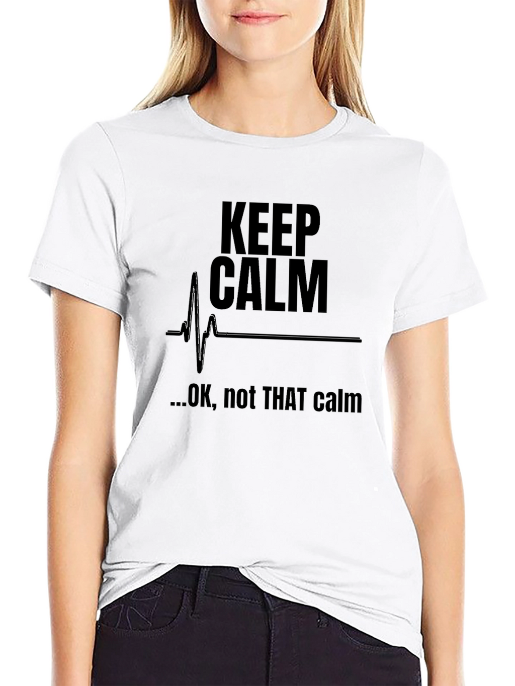 Keep Calm Funny Graphic T-Shirt