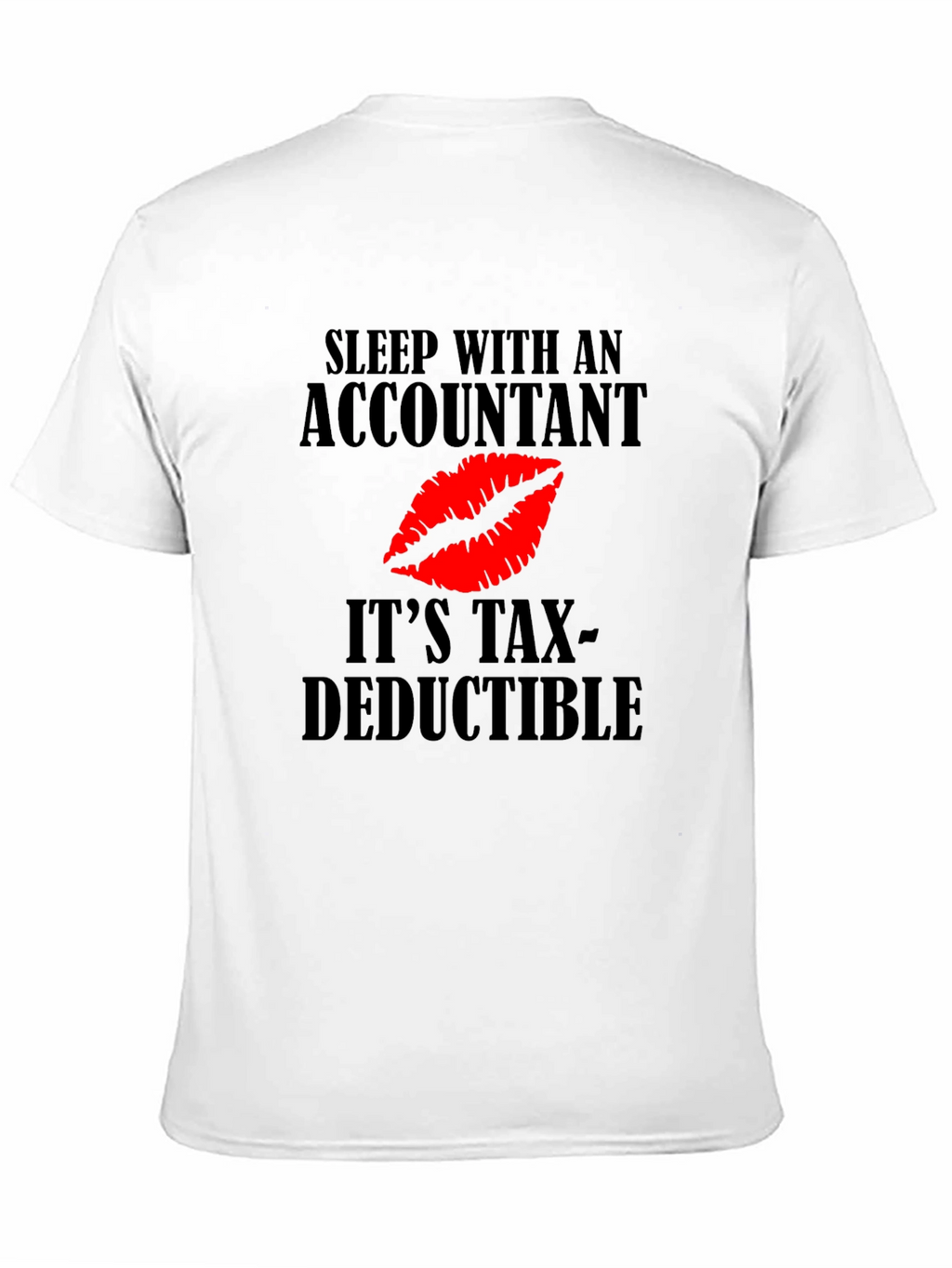 Accountant Tax Deductible Novelty Graphic Tee