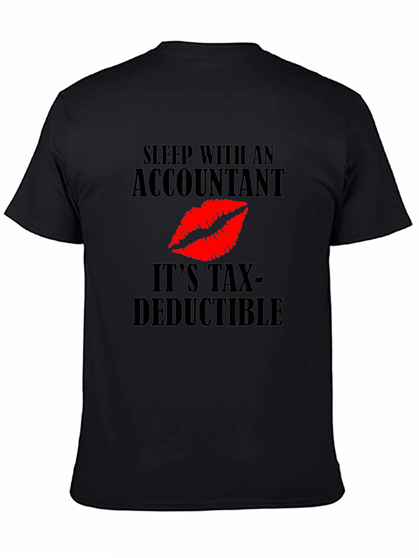 Accountant Tax Deductible Novelty Graphic Tee