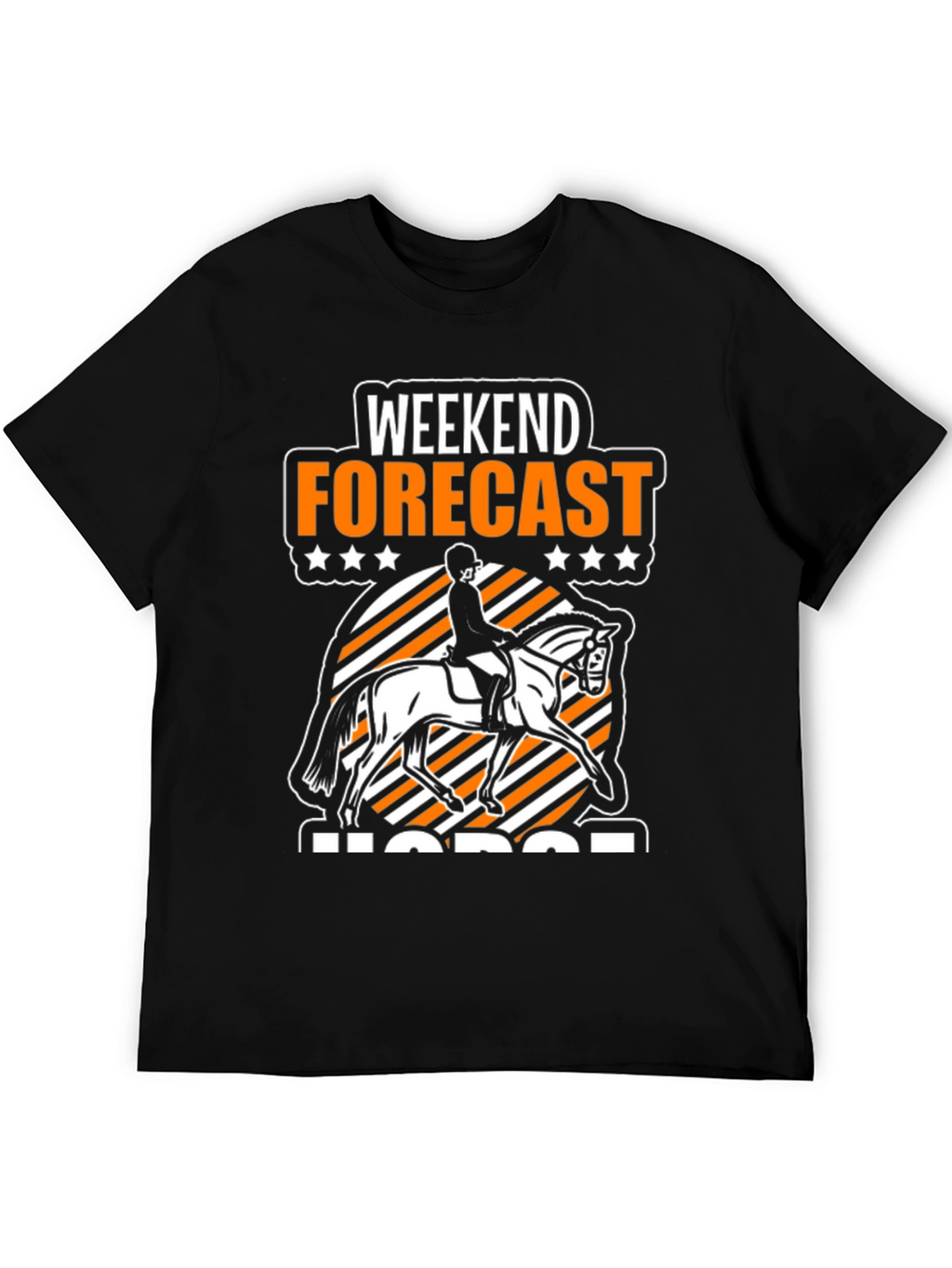 Weekend Forecast Horse T-Shirt