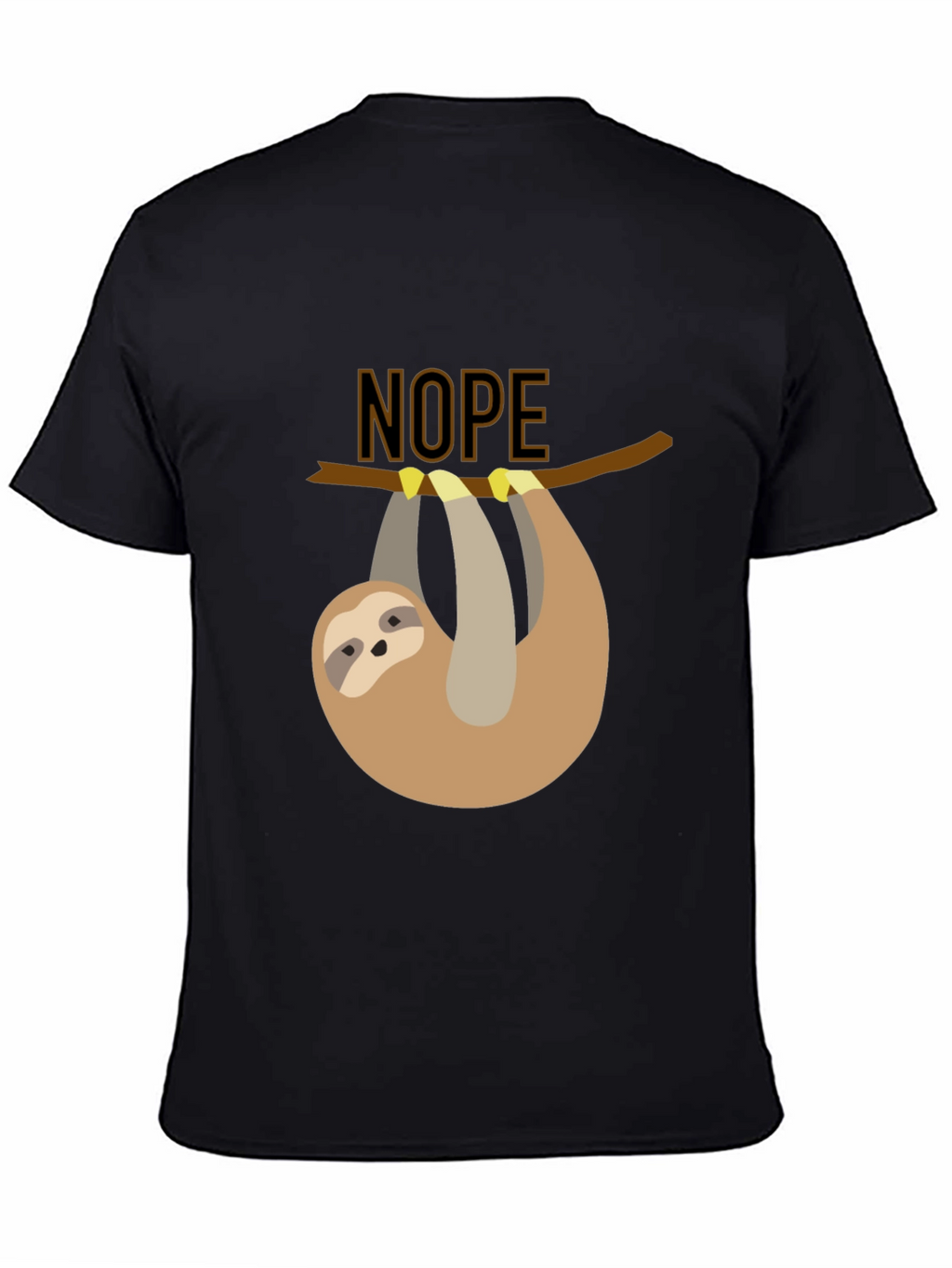 Nope Sloth T-Shirt - Lazy Days Apparel