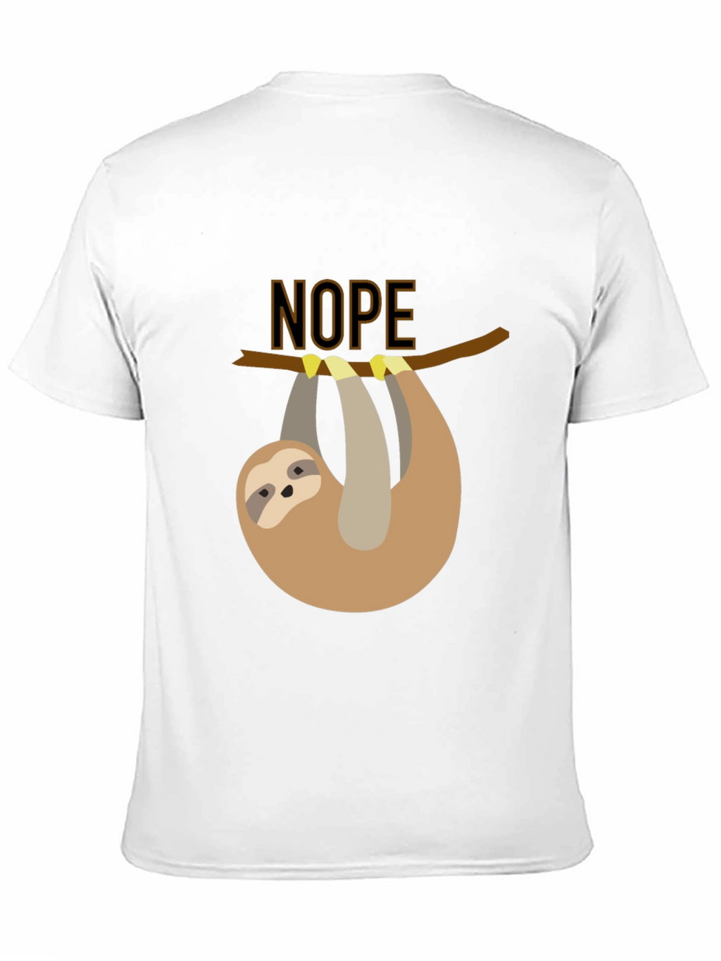 Nope Sloth T-Shirt - Lazy Days Apparel