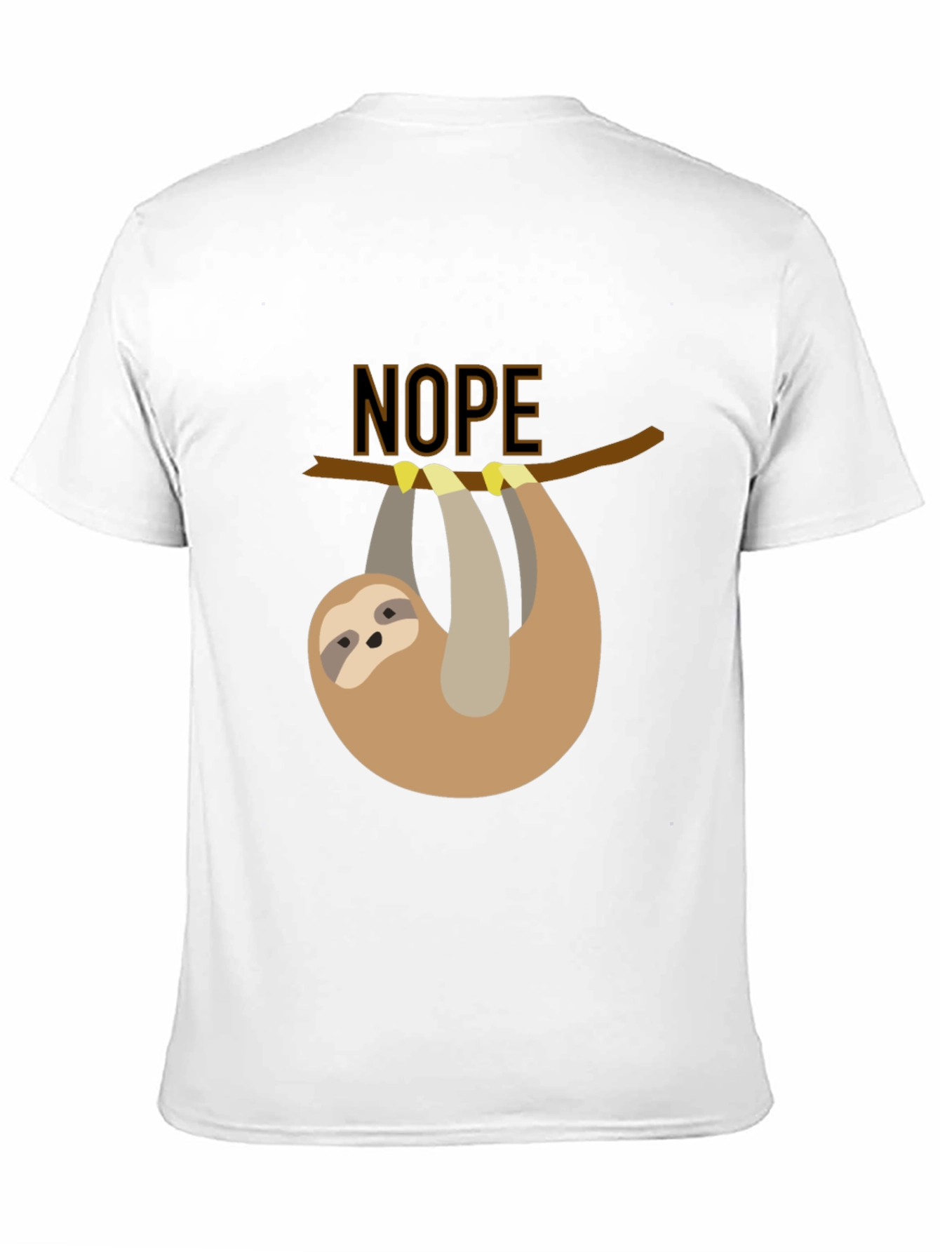 Nope Sloth T-Shirt - Lazy Days Apparel