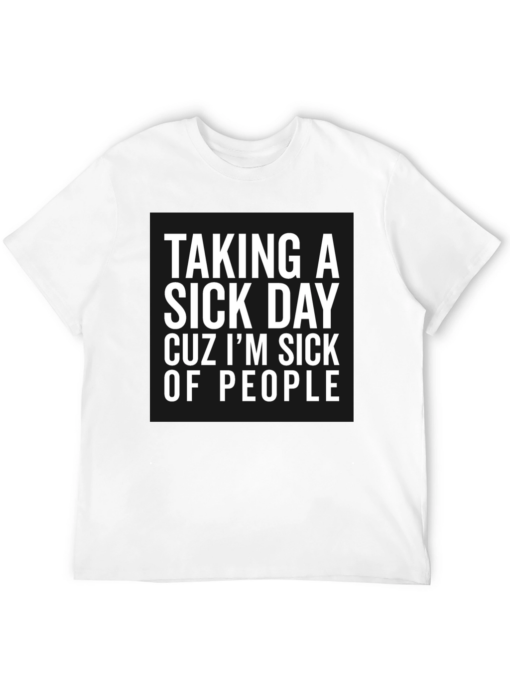 Sick of People Black Graphic Tee
