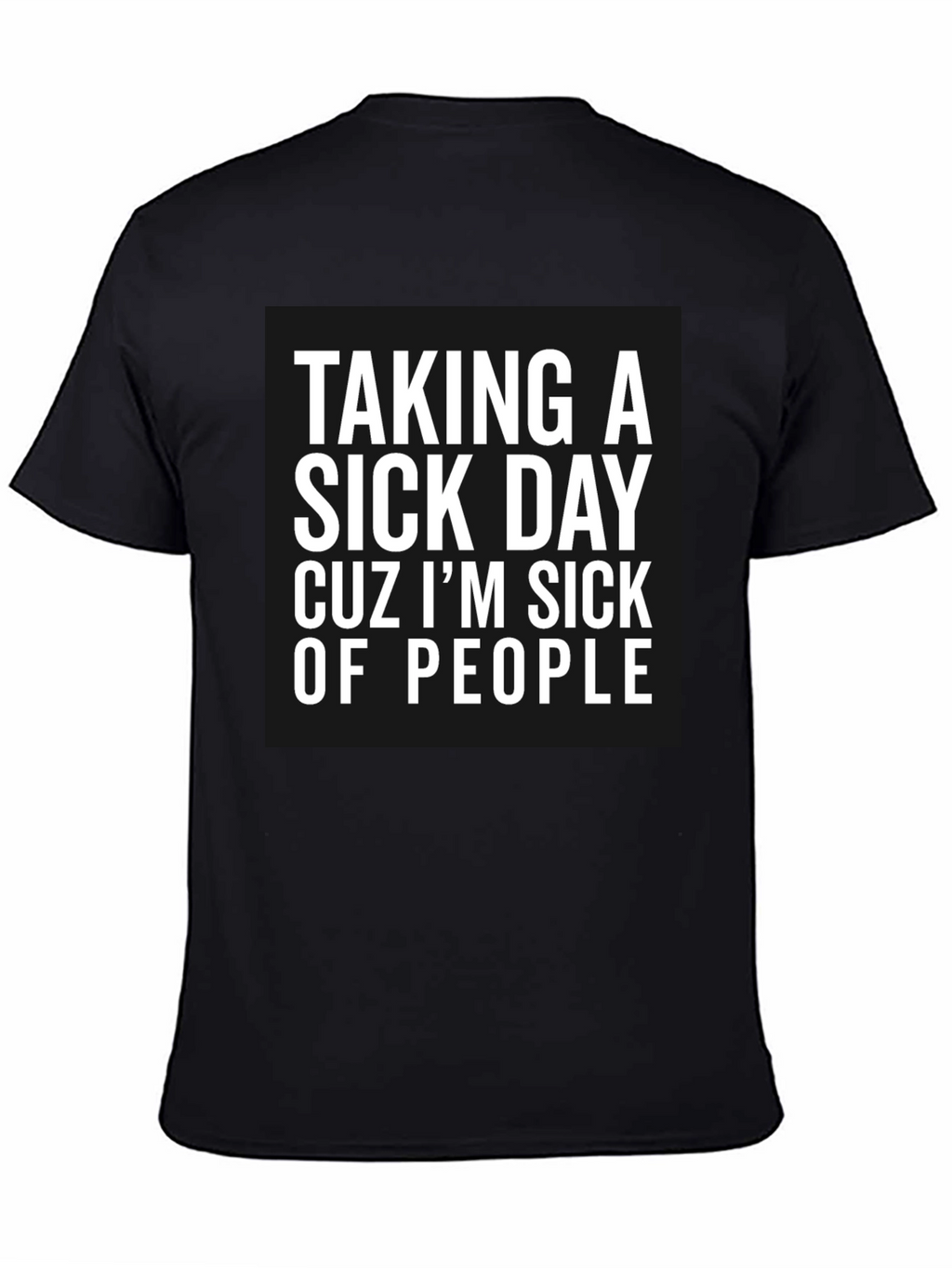 Sick of People Black Graphic Tee
