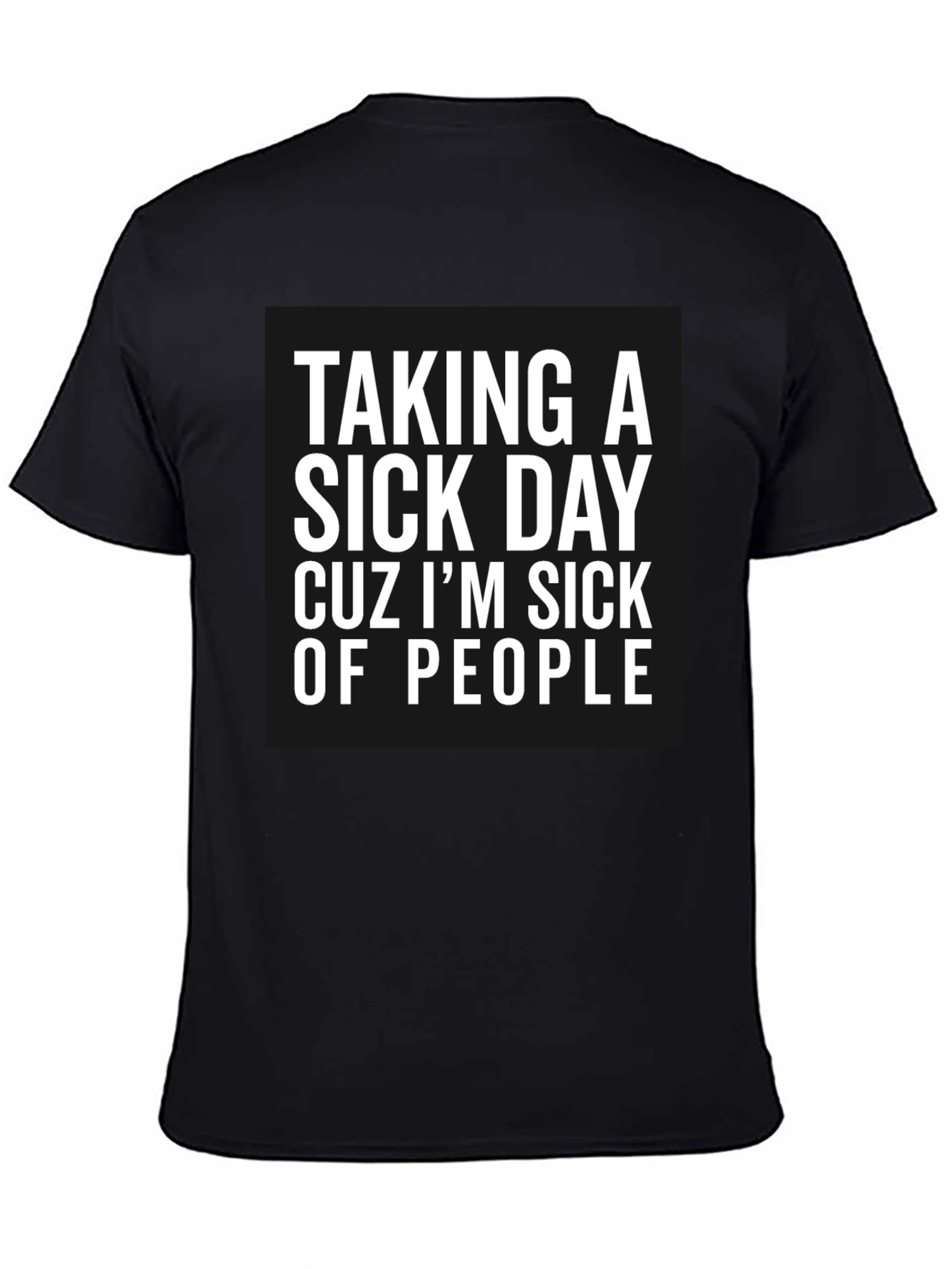 Sick of People Black Graphic Tee
