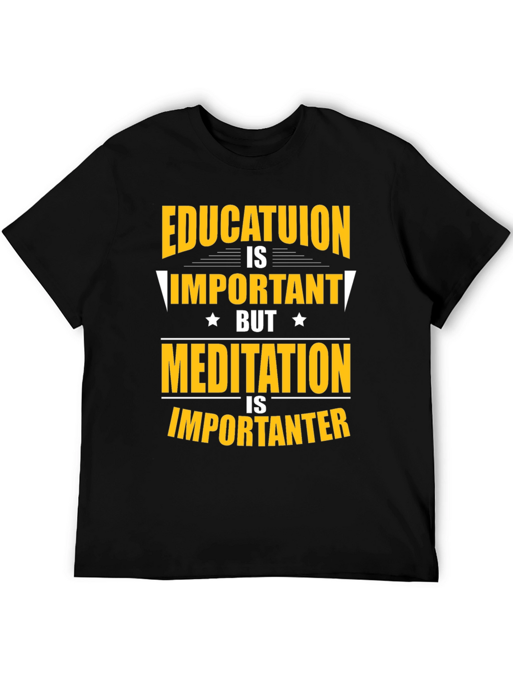 Education vs Meditation T-Shirt