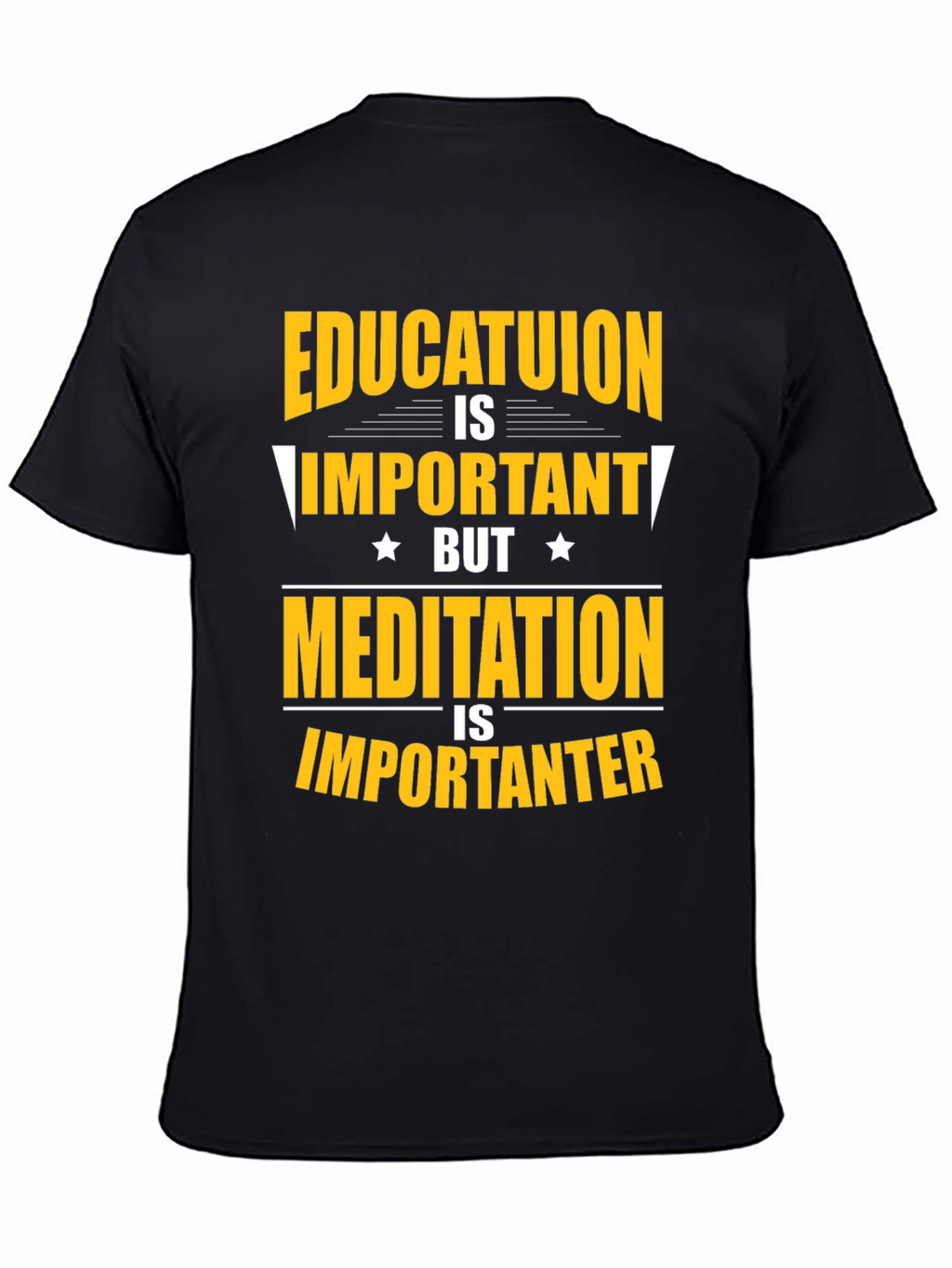 Education vs Meditation T-Shirt