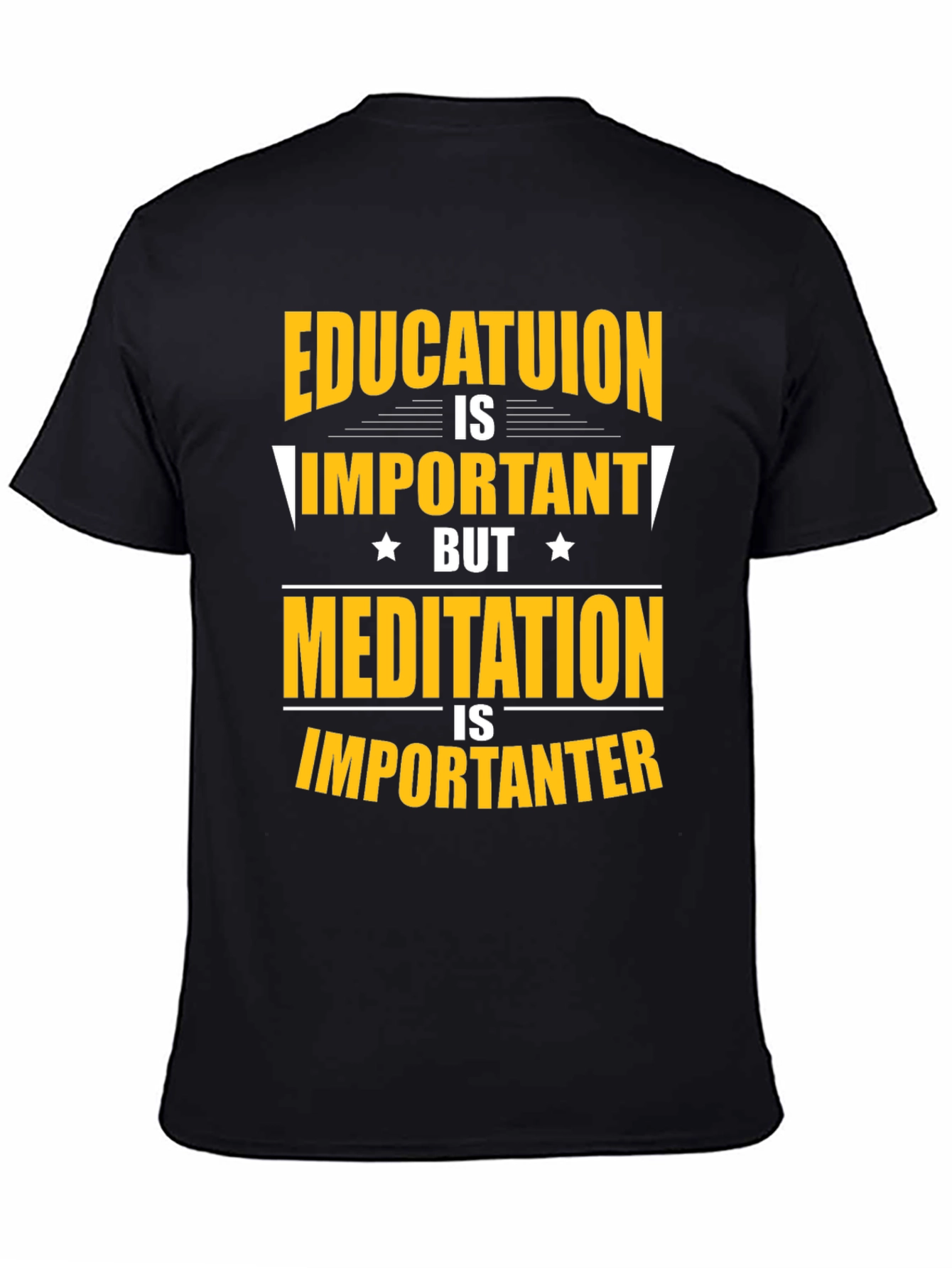 Education vs Meditation T-Shirt