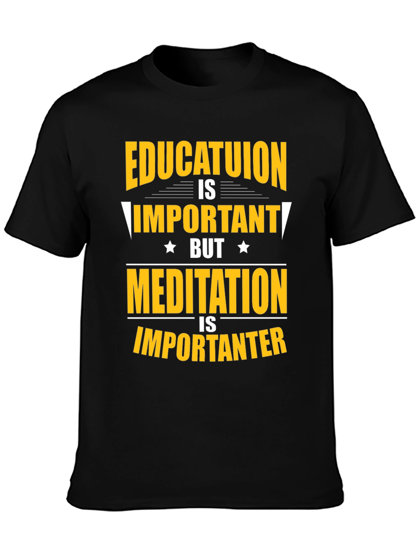 Education vs Meditation T-Shirt
