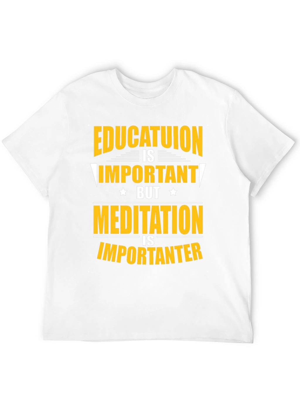 Education vs Meditation T-Shirt