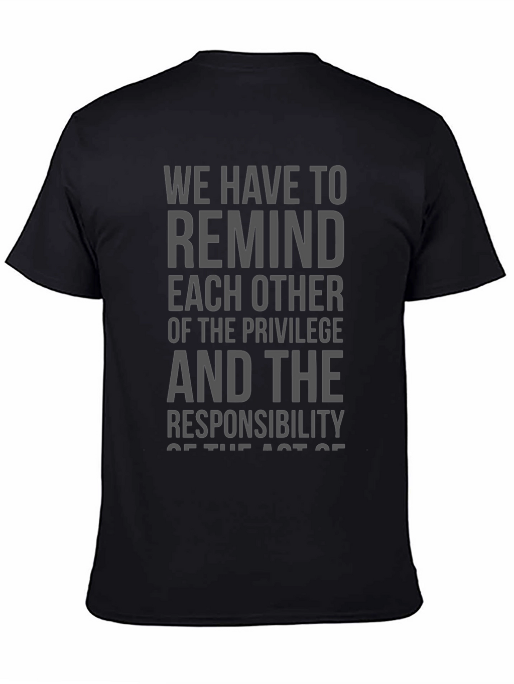 Privilege & Responsibility Graphic Tee