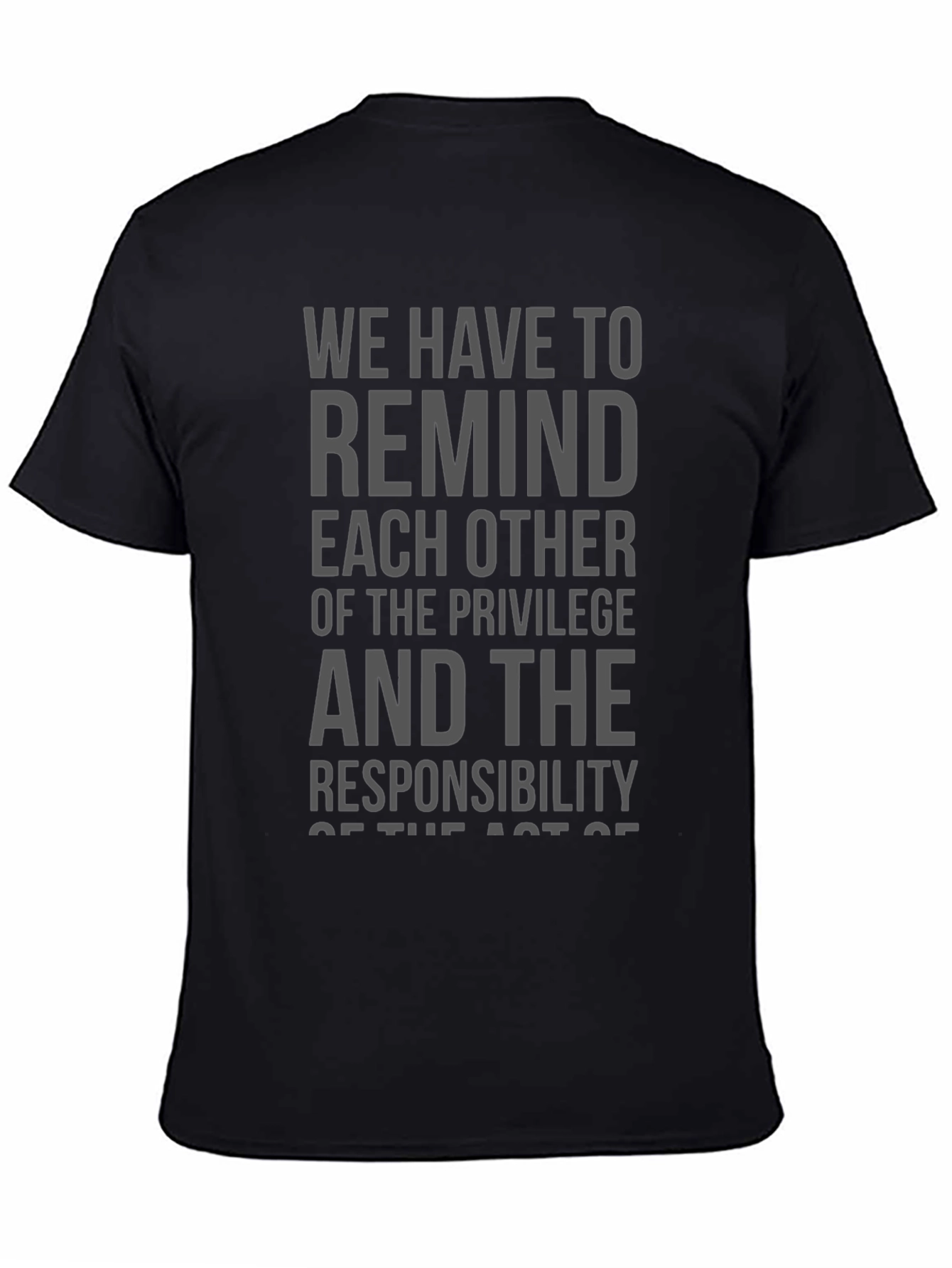 Privilege & Responsibility Graphic Tee