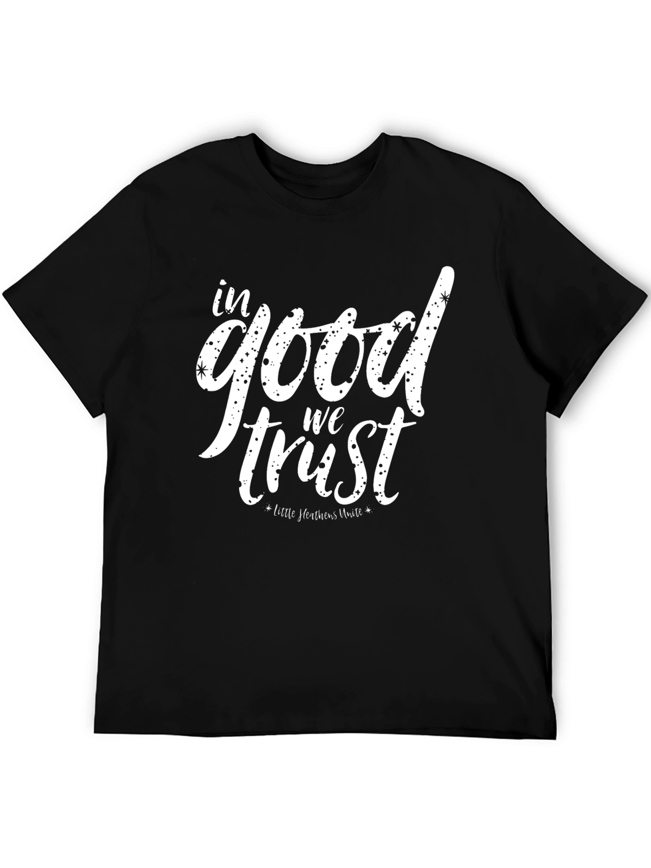 In Good We Trust Graphic Tee