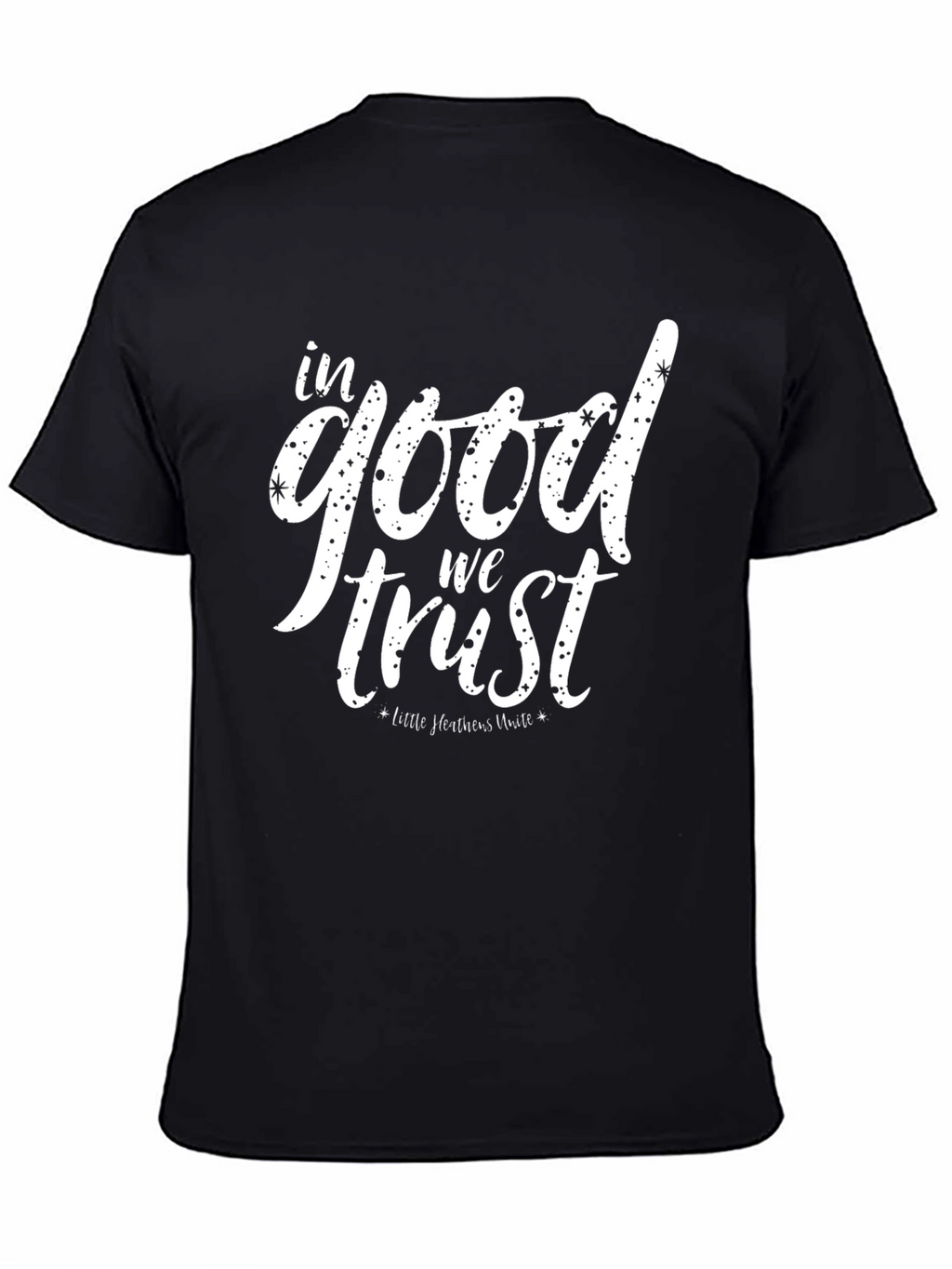 In Good We Trust Graphic Tee