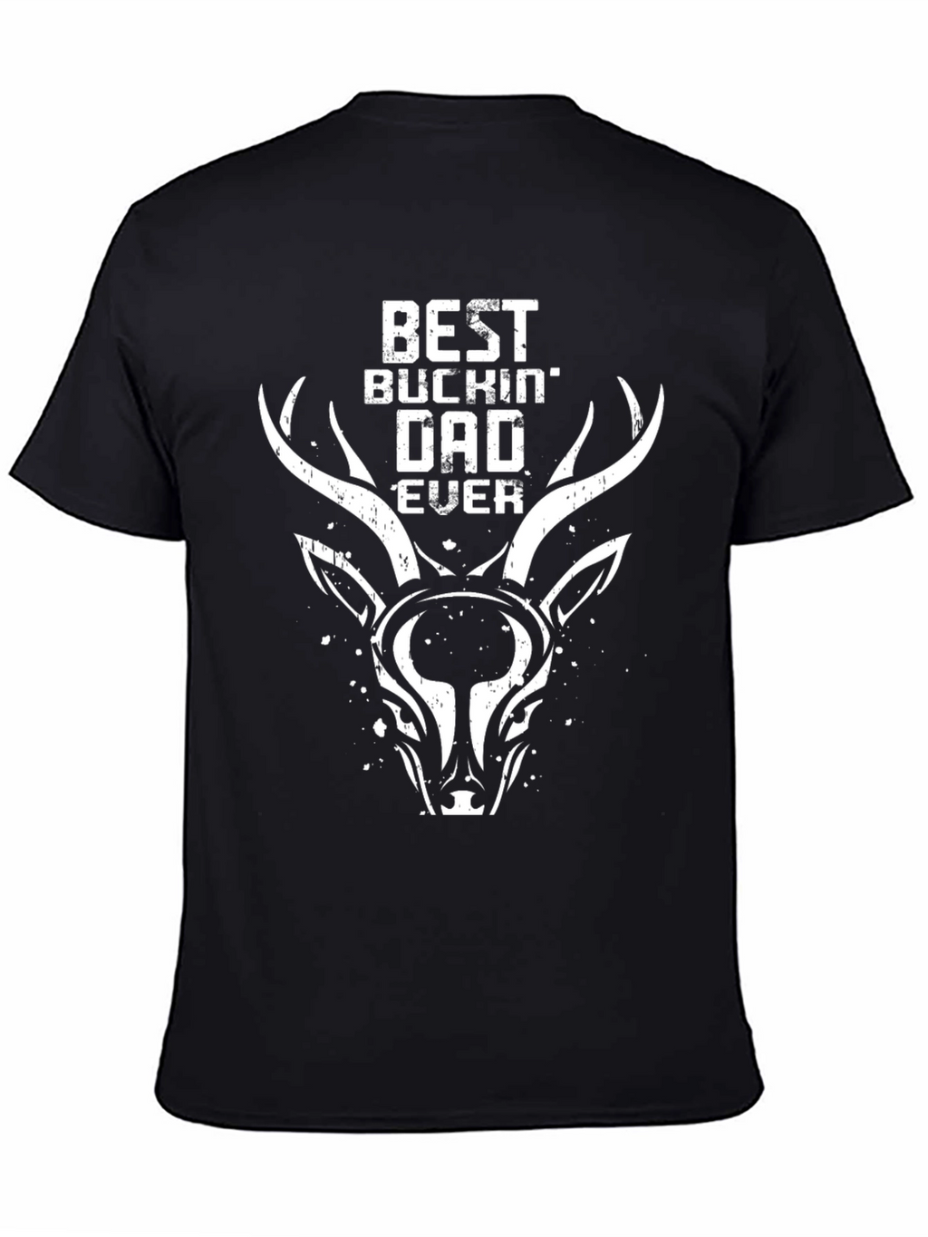 Best Buckin Dad Ever T-Shirt - Deer Graphic Tee