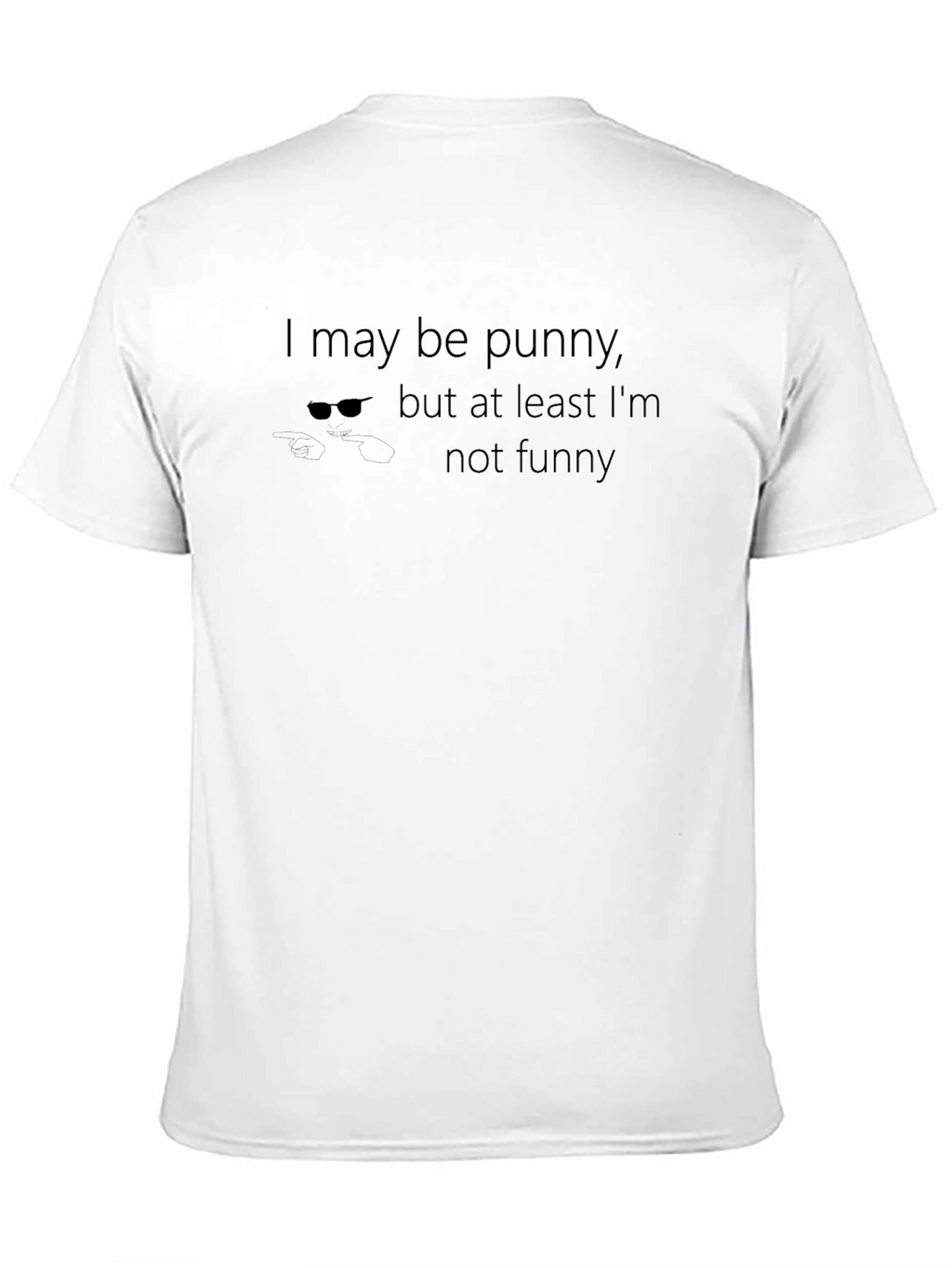 Punny T-Shirt - Funny Sarcastic Humor Tee