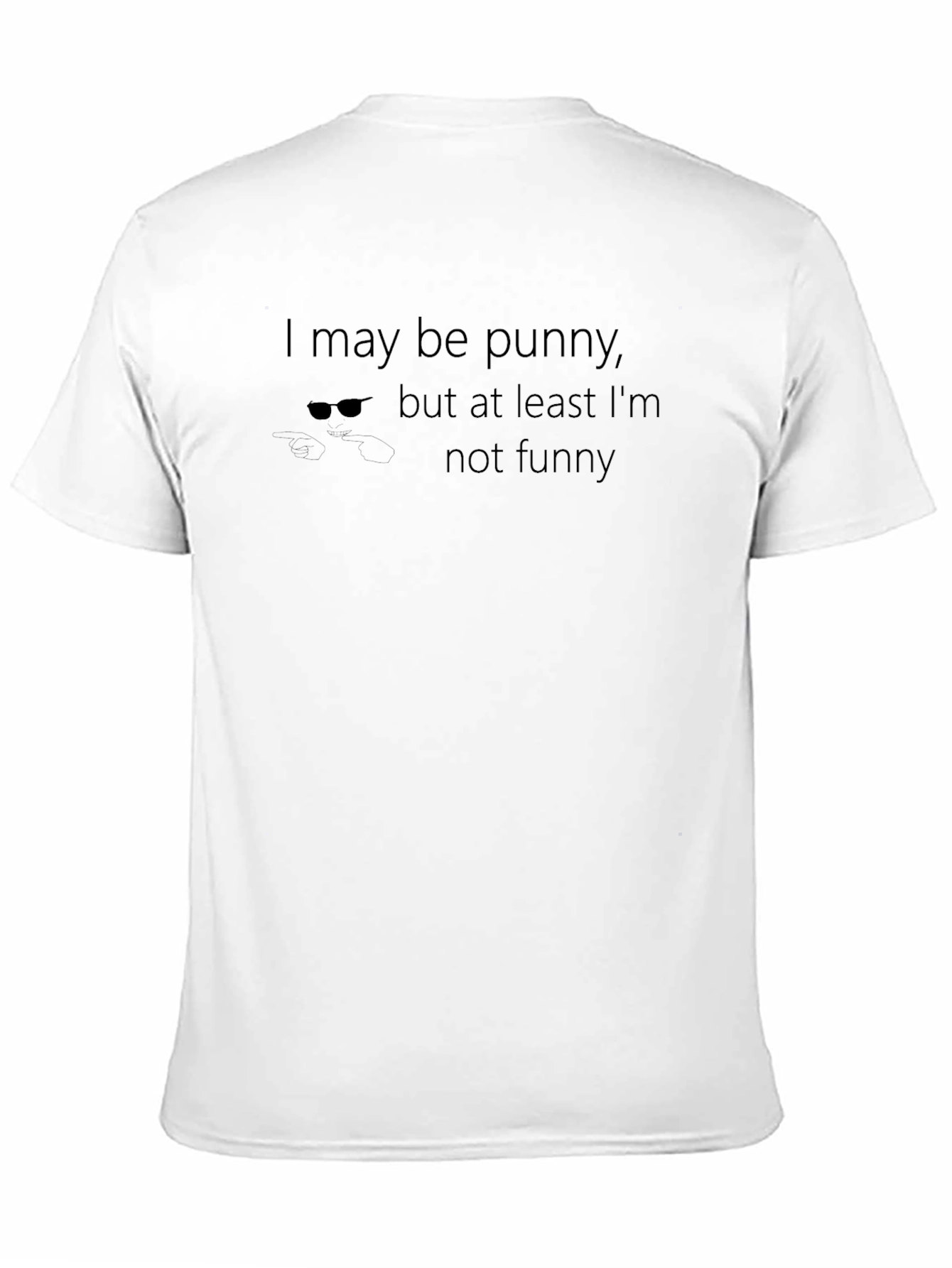 Punny T-Shirt - Funny Sarcastic Humor Tee