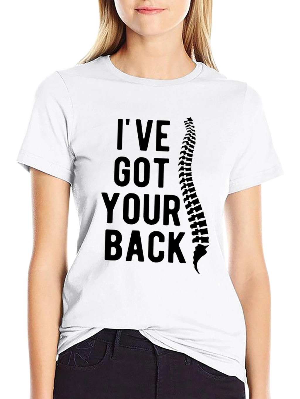 Ive Got Your Back T-Shirt - Spine Design