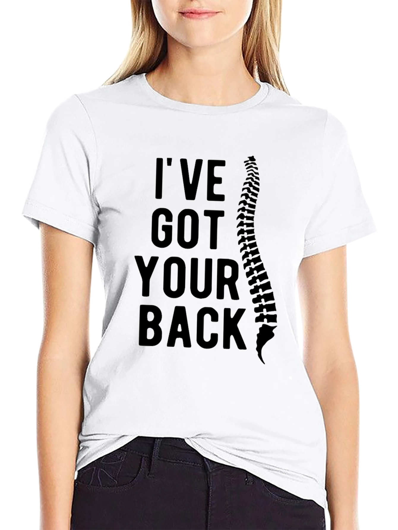 Ive Got Your Back T-Shirt - Spine Design