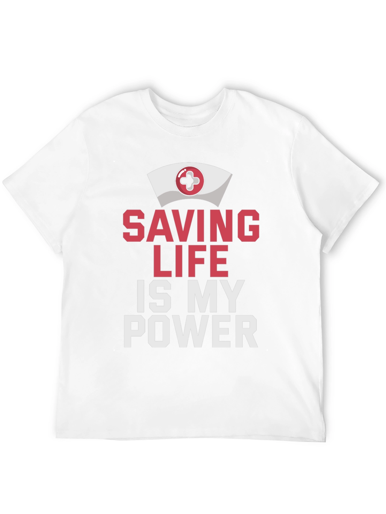 Saving Life Is My Power T-Shirt