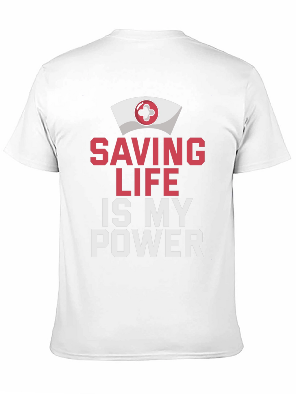Saving Life Is My Power T-Shirt
