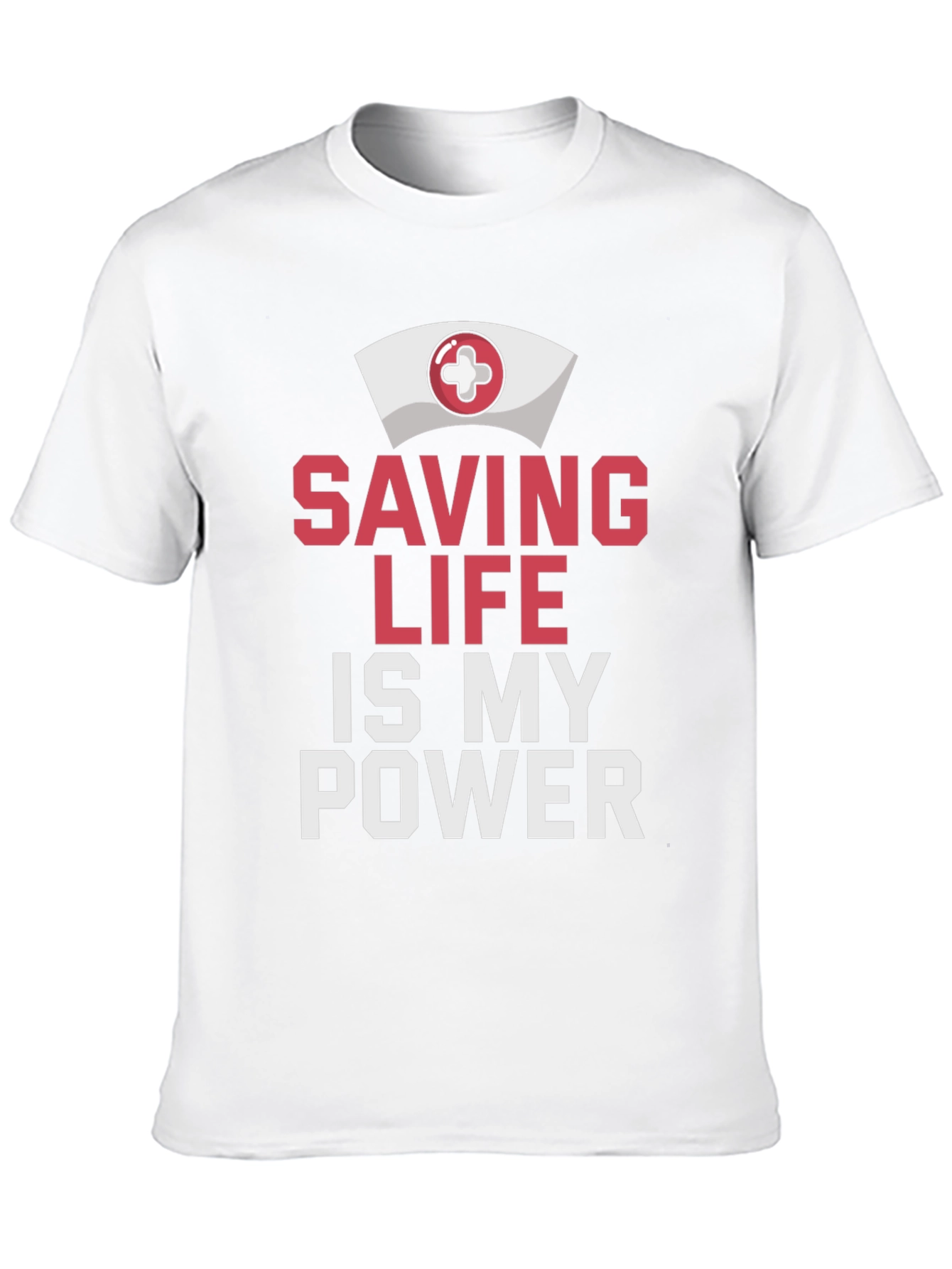 Saving Life Is My Power T-Shirt