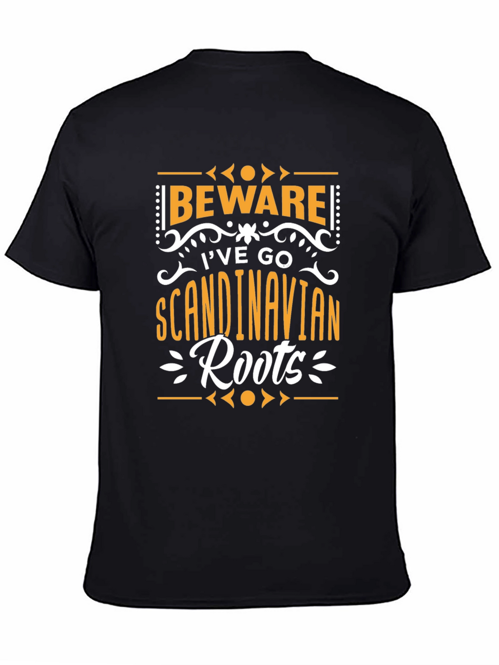 Beware Ive Go Scandinavian Roots T-Shirt