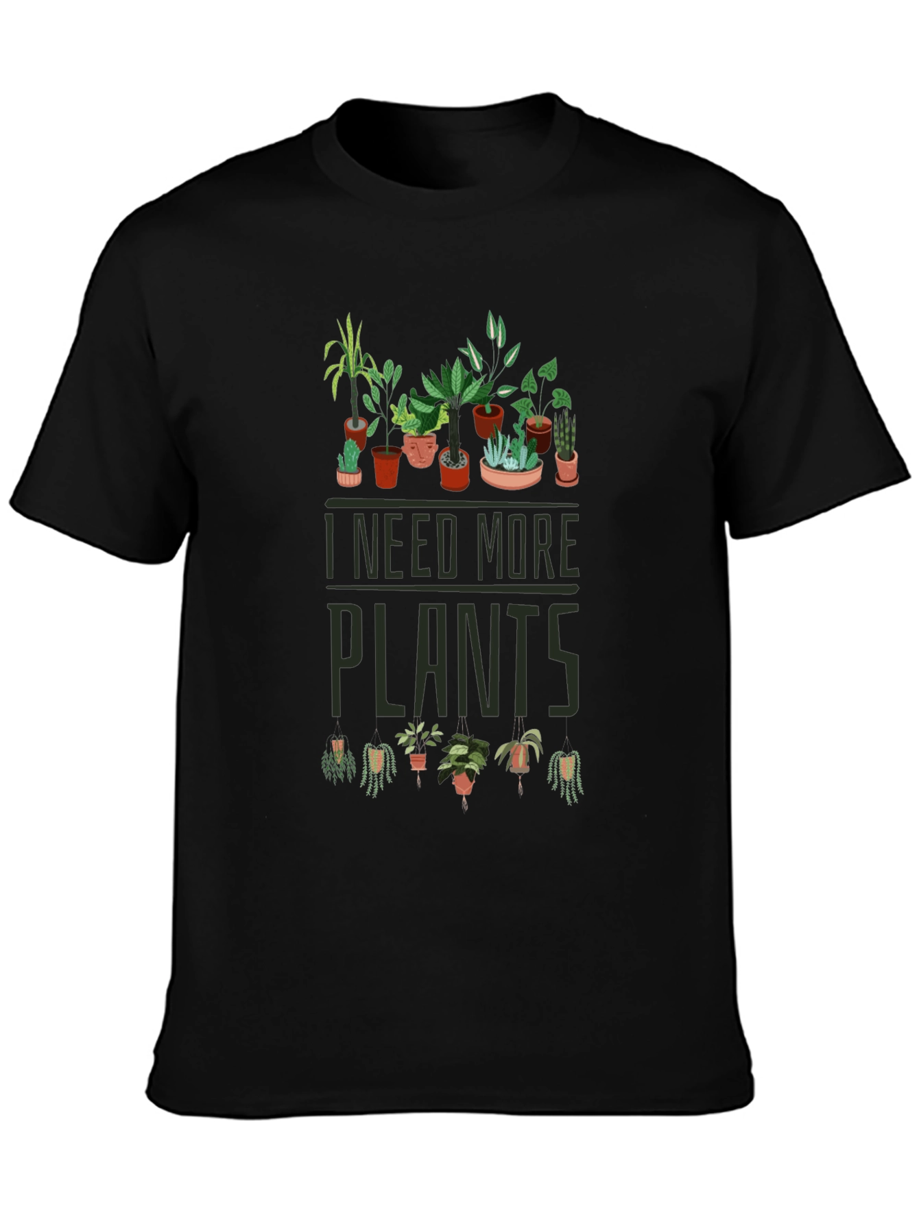 I Need More Plants T-Shirt - Black