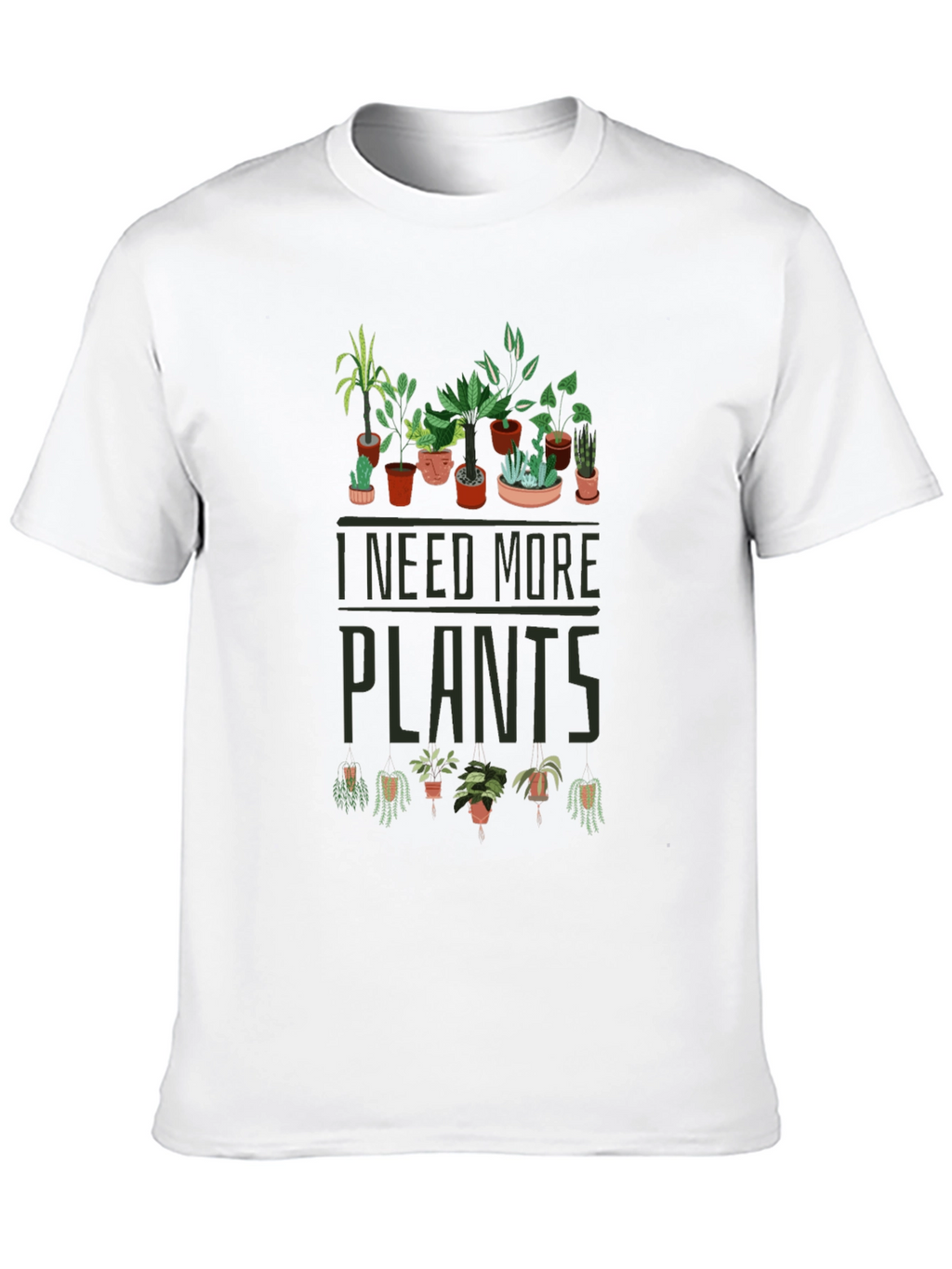 I Need More Plants T-Shirt - Black