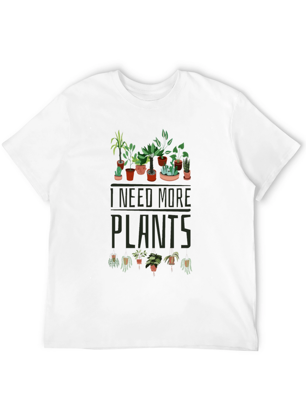 I Need More Plants T-Shirt - Black