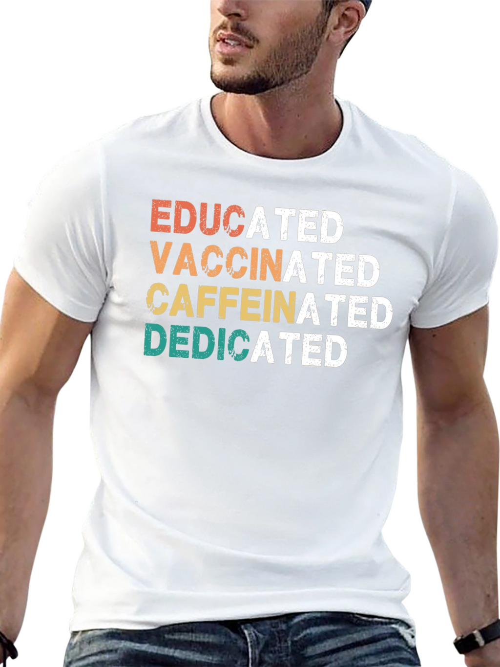 Educated Vaccinated Caffeinated Dedicated Graphic T-Shirt