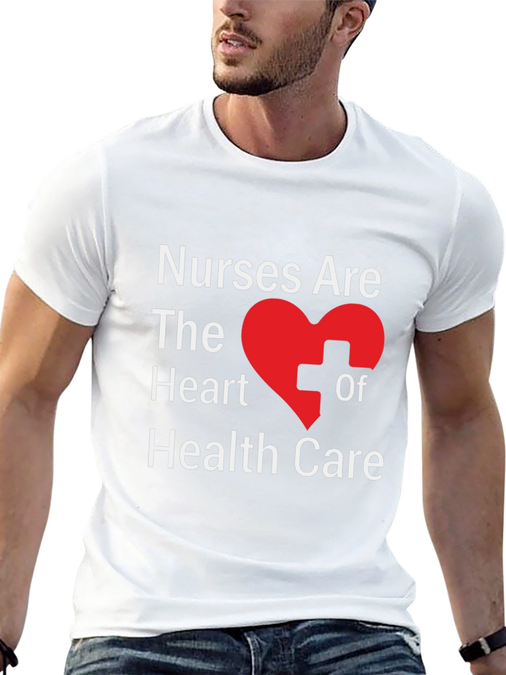 Nurses Are the Heart of Health Care Graphic T-Shirt