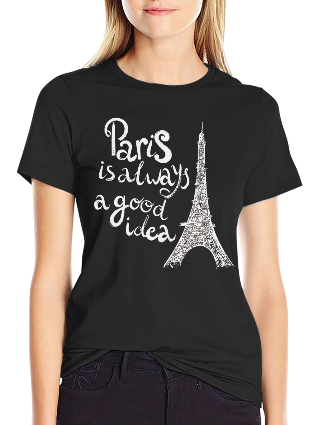 Paris is Always a Good Idea Graphic Tee