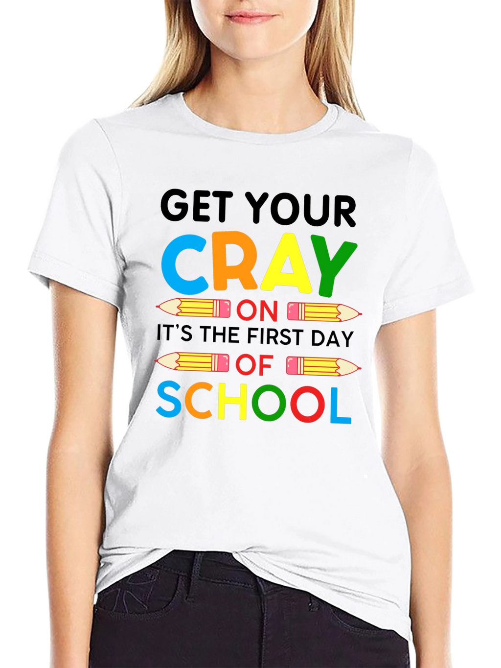 Get Your CRAY On Back To School Graphic Tee