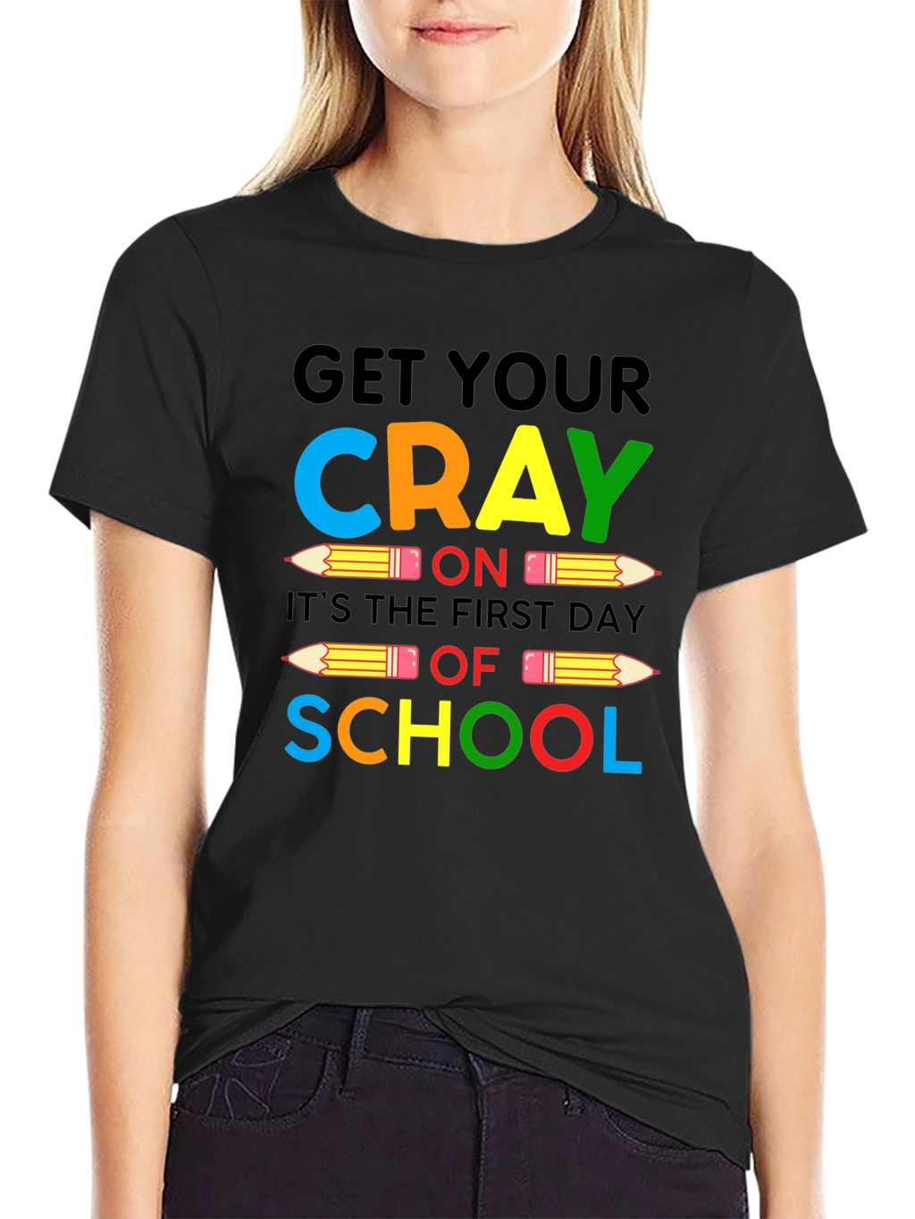Get Your CRAY On Back To School Graphic Tee