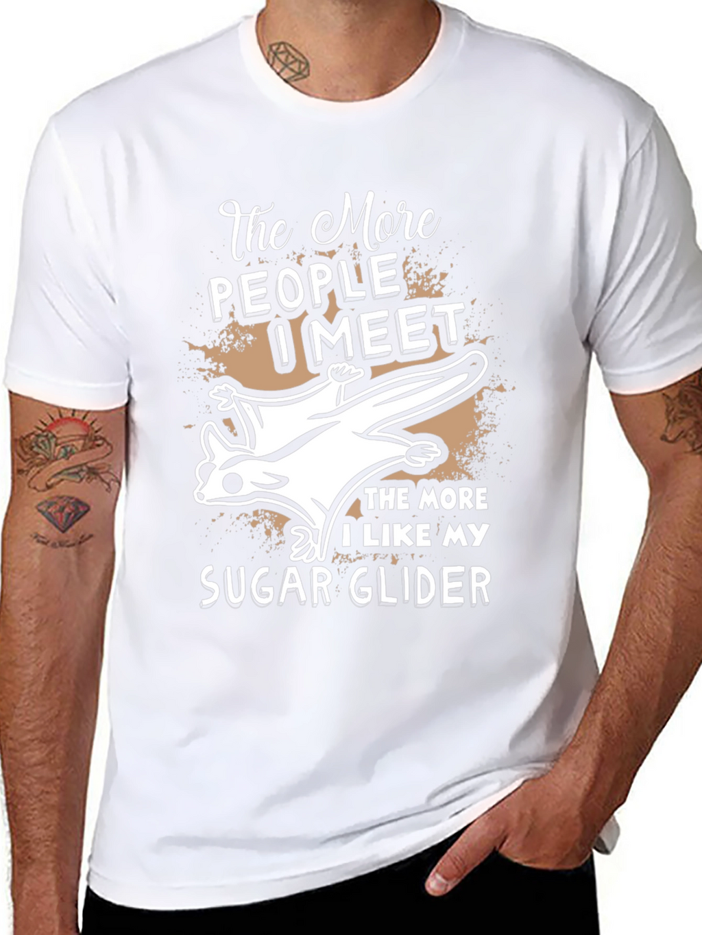 The More I Like My Sugar Glider T-Shirt