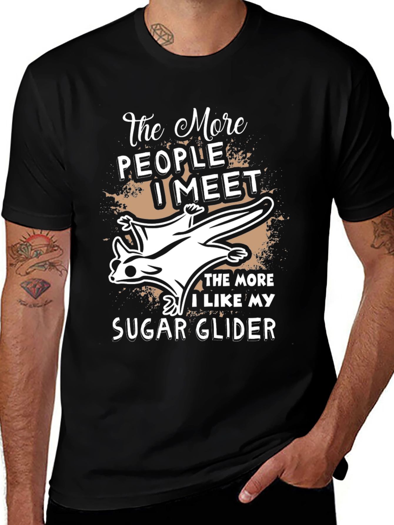 The More I Like My Sugar Glider T-Shirt