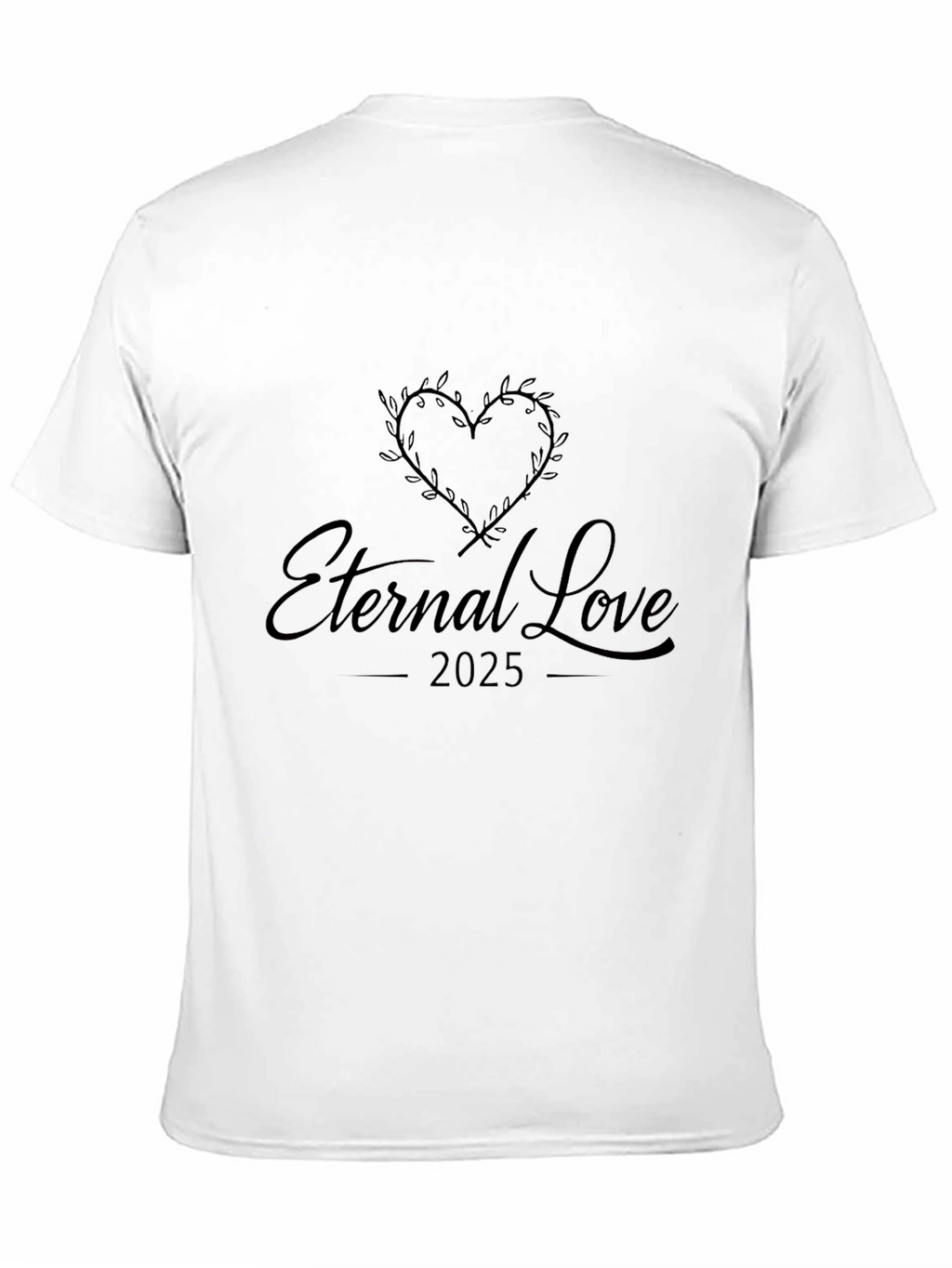 Eternal Love 2025 Black T-Shirt